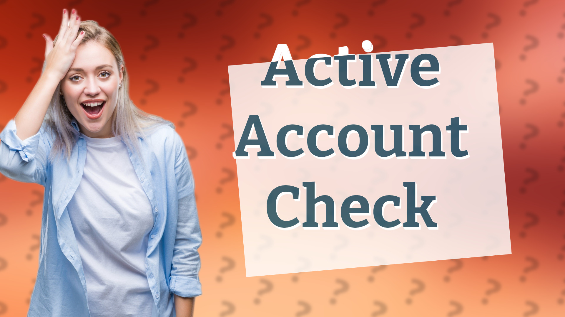 Active Account Check