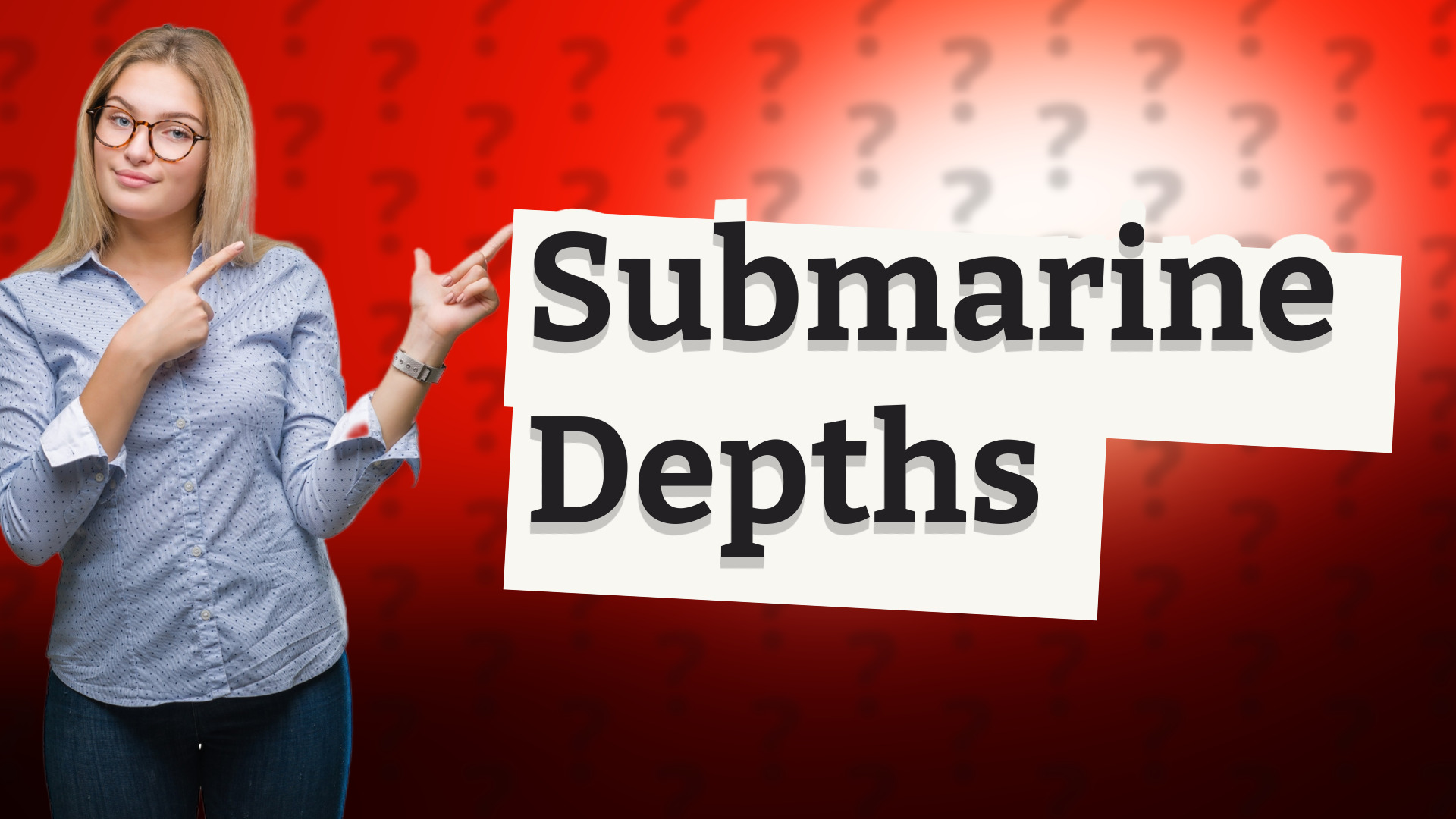 Submarine Depths