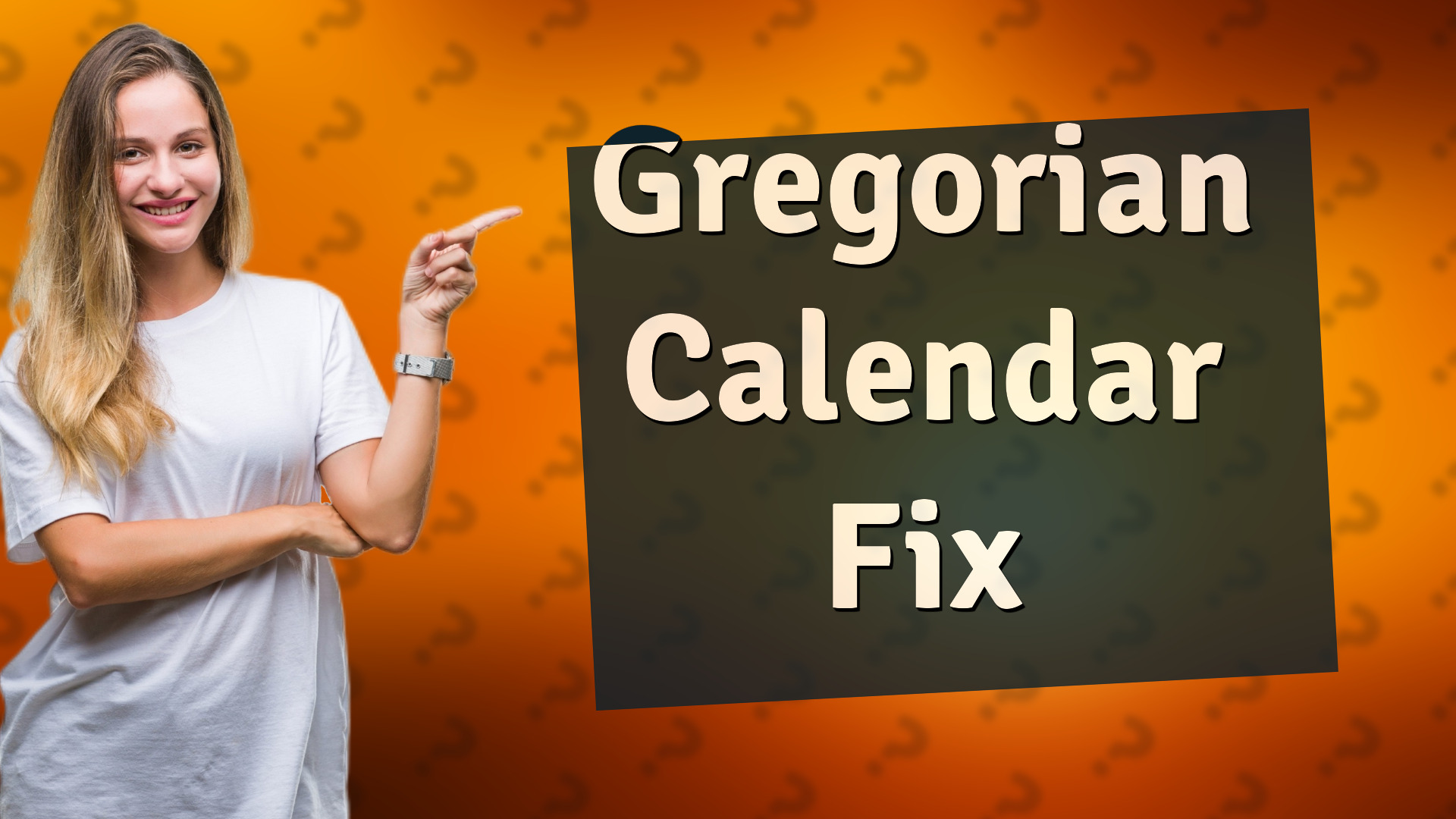 Gregorian Calendar Fix