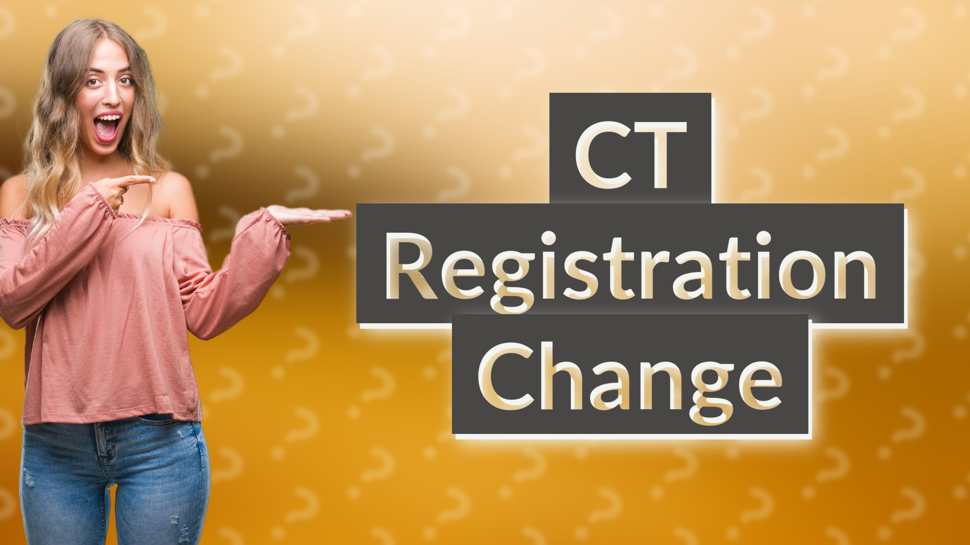 CT Registration Change