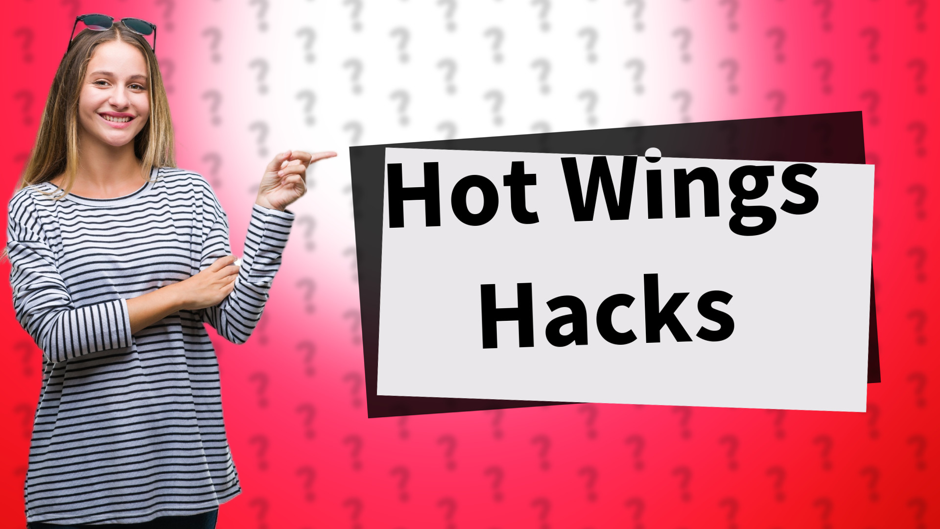 Hot Wings Hacks
