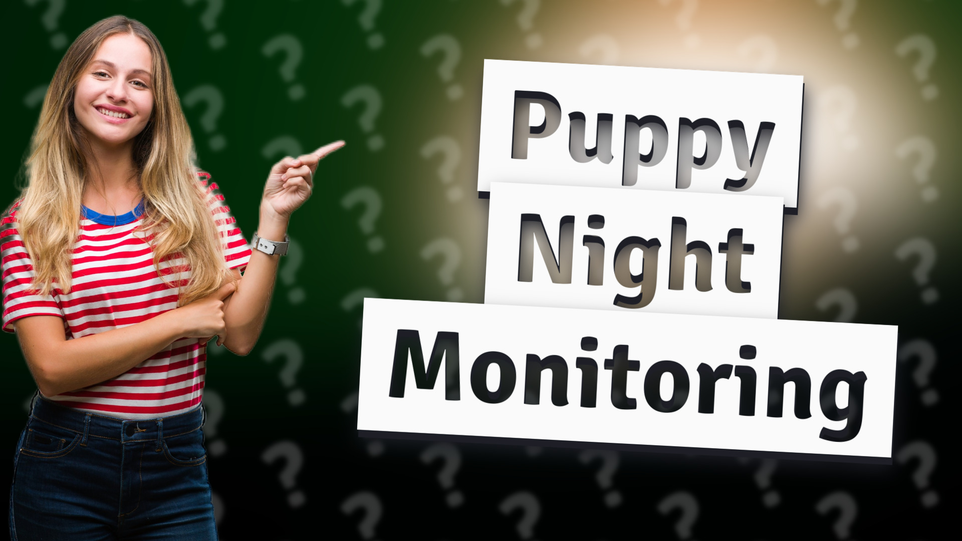 Puppy Night Monitoring