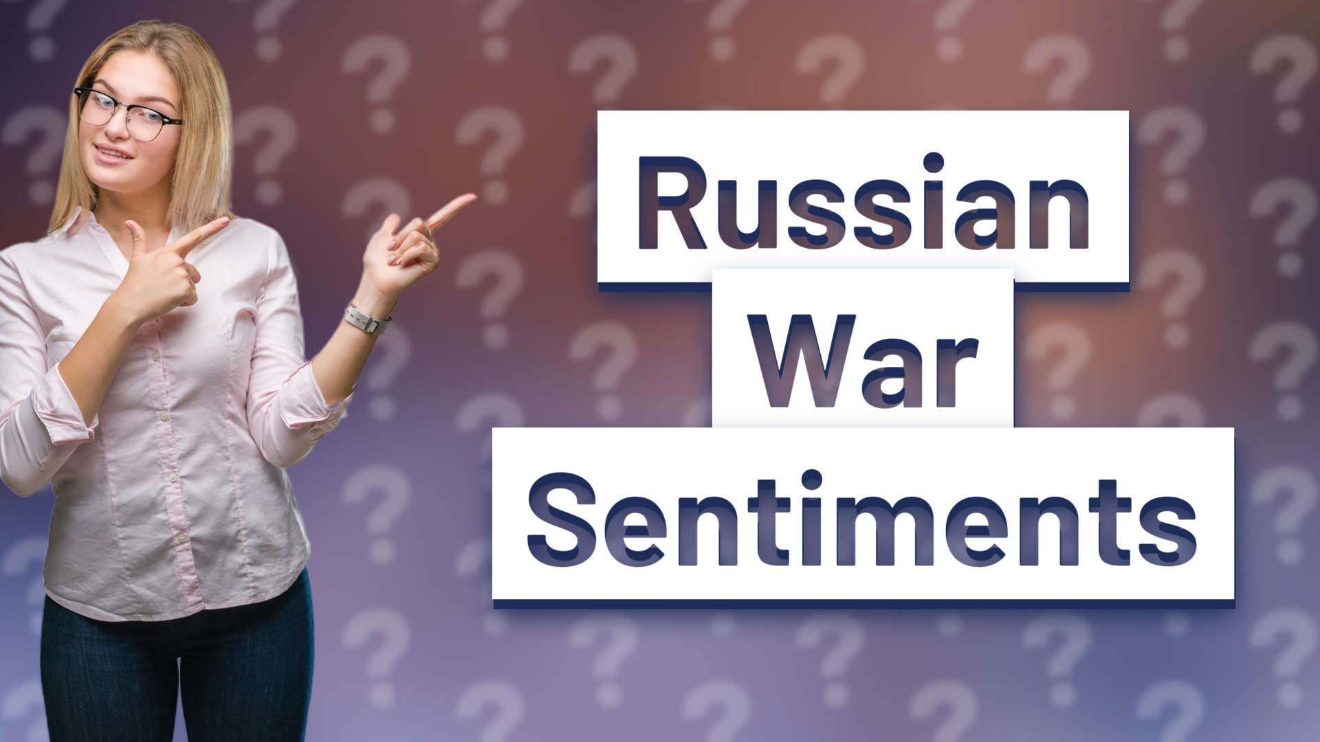 Russian War Sentiments