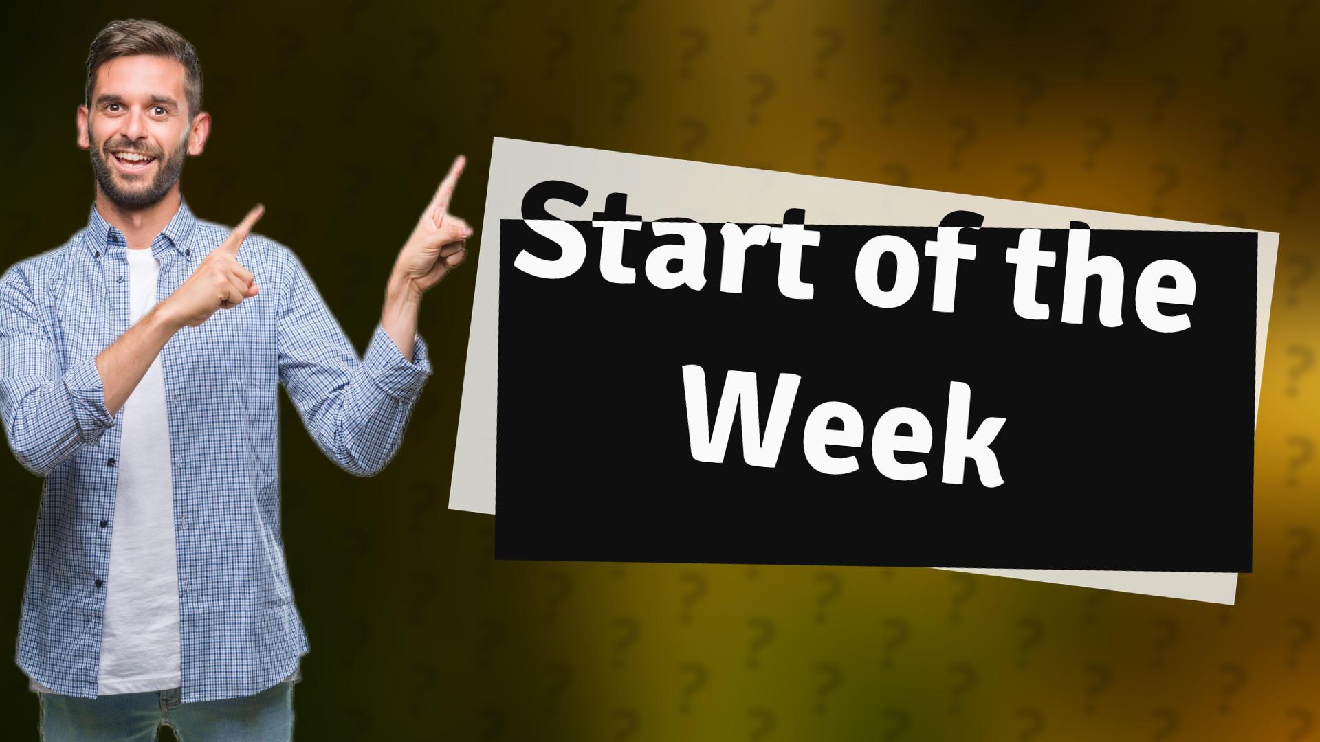 Start of the Week