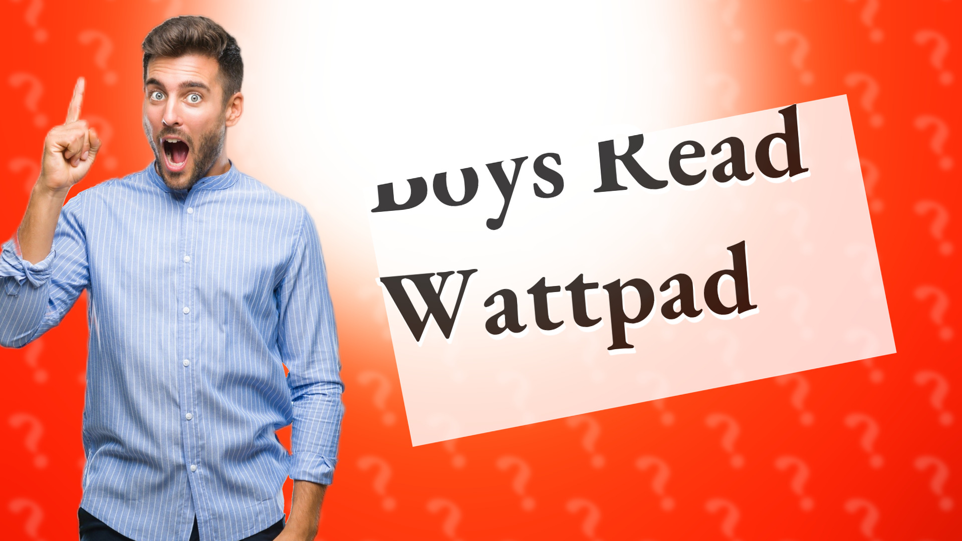 Boys Read Wattpad