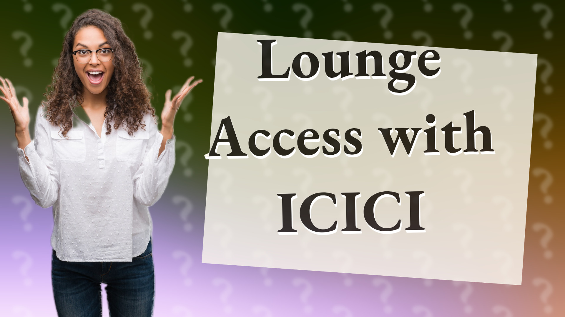 Lounge Access with ICICI
