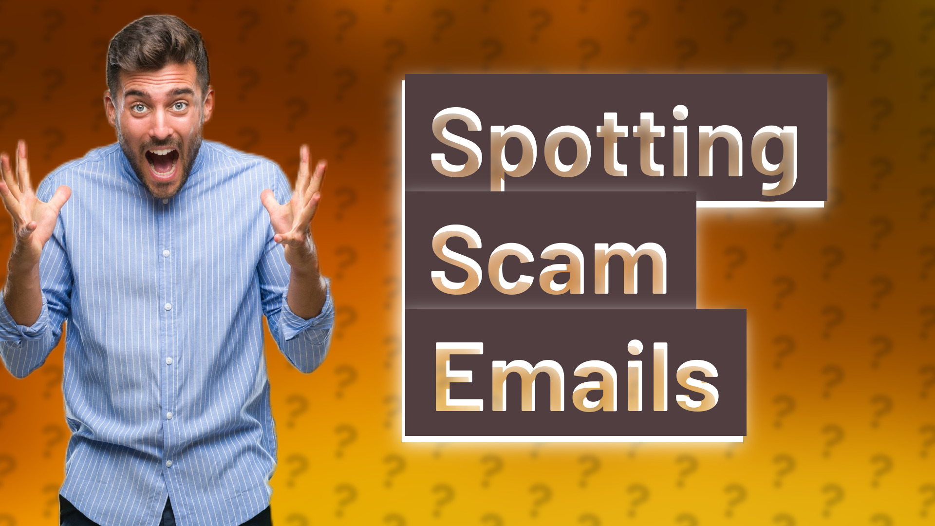 Spotting Scam Emails