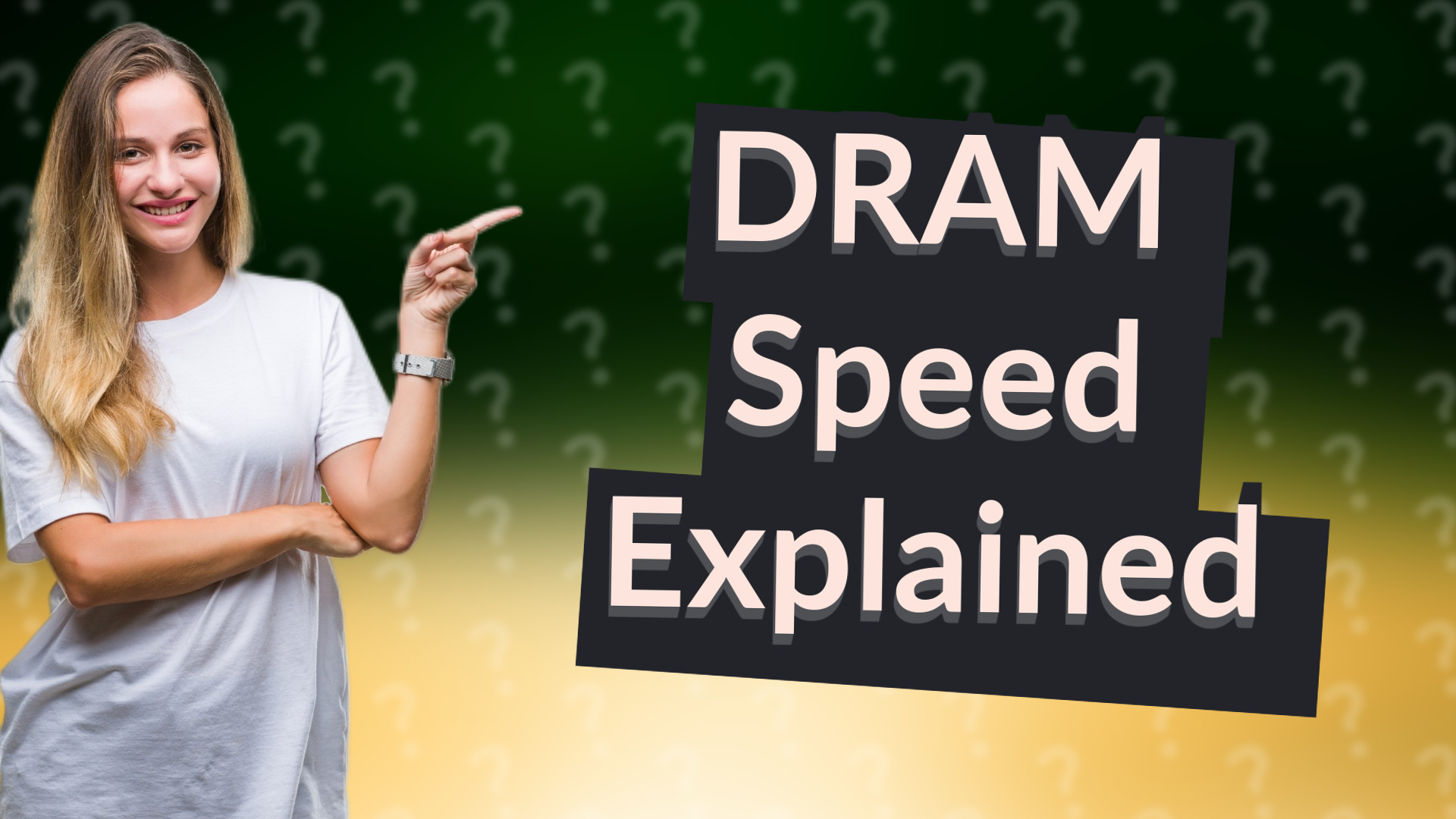 DRAM Speed Explained
