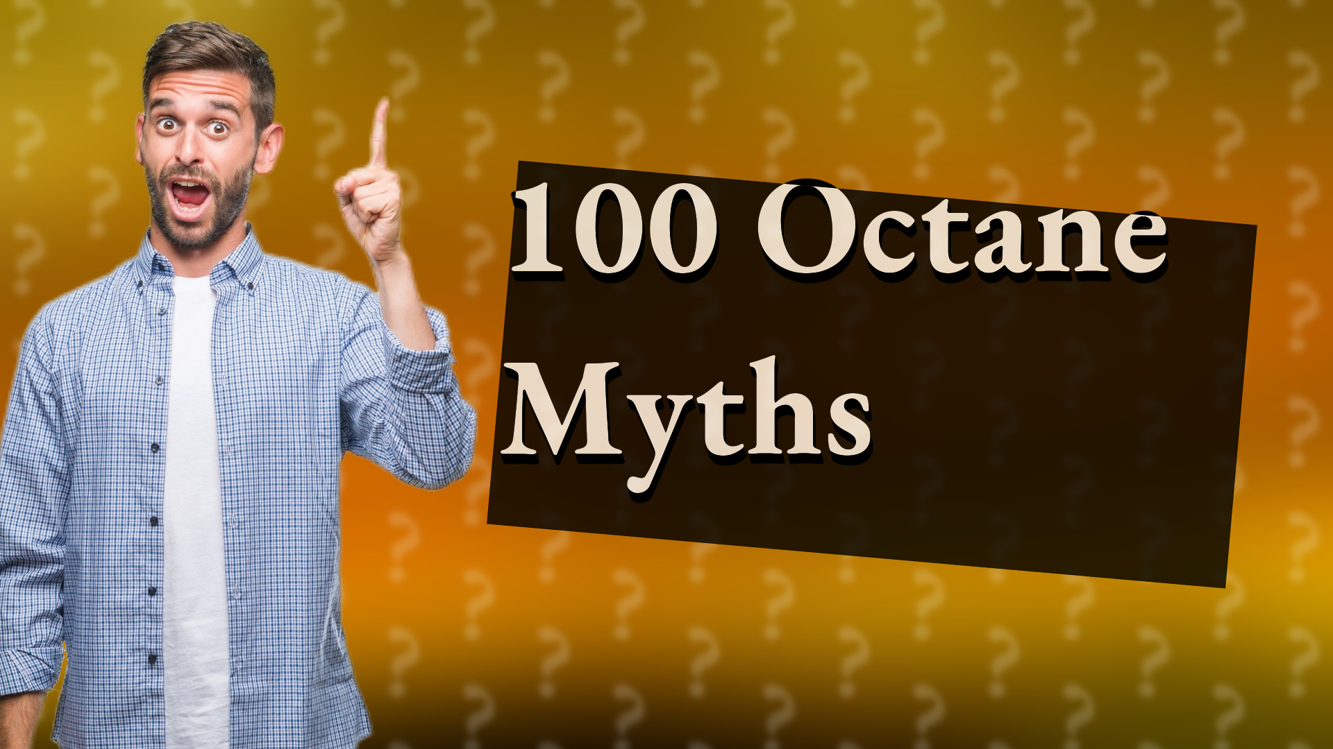 100 Octane Myths