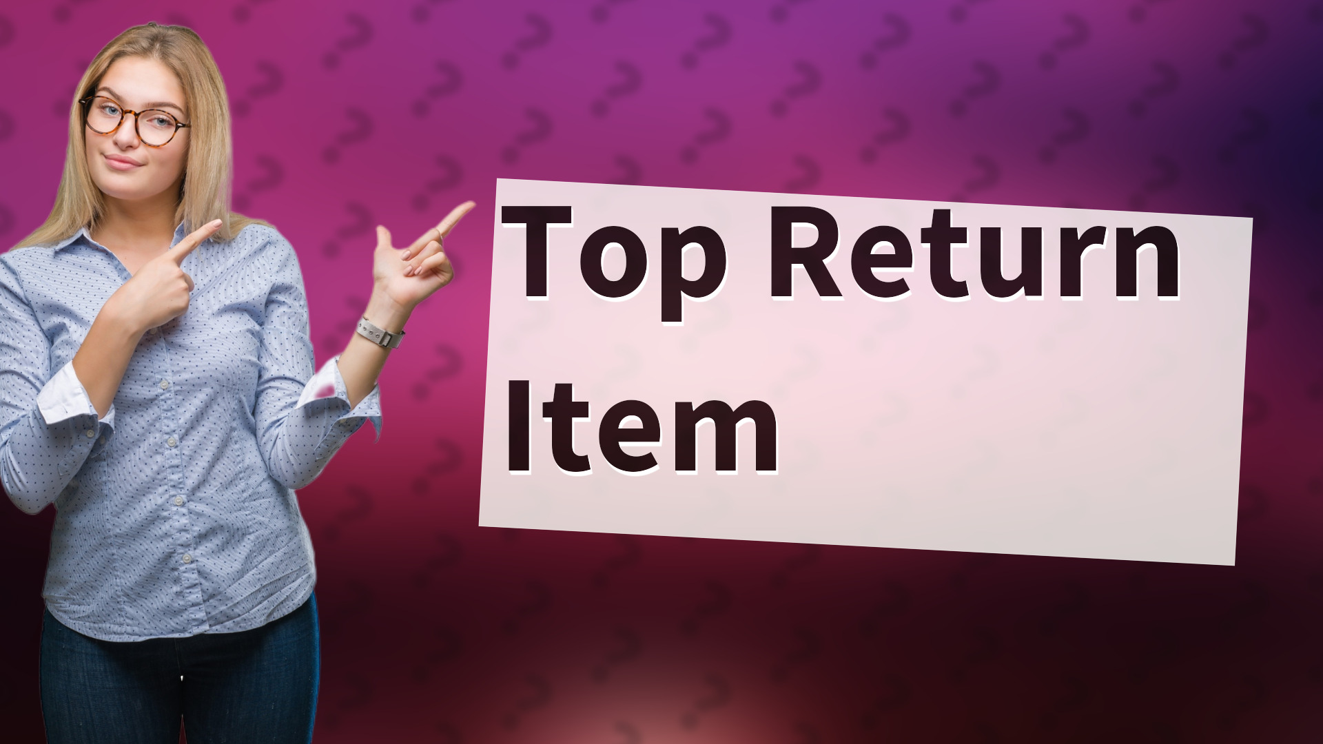 Top Return Item
