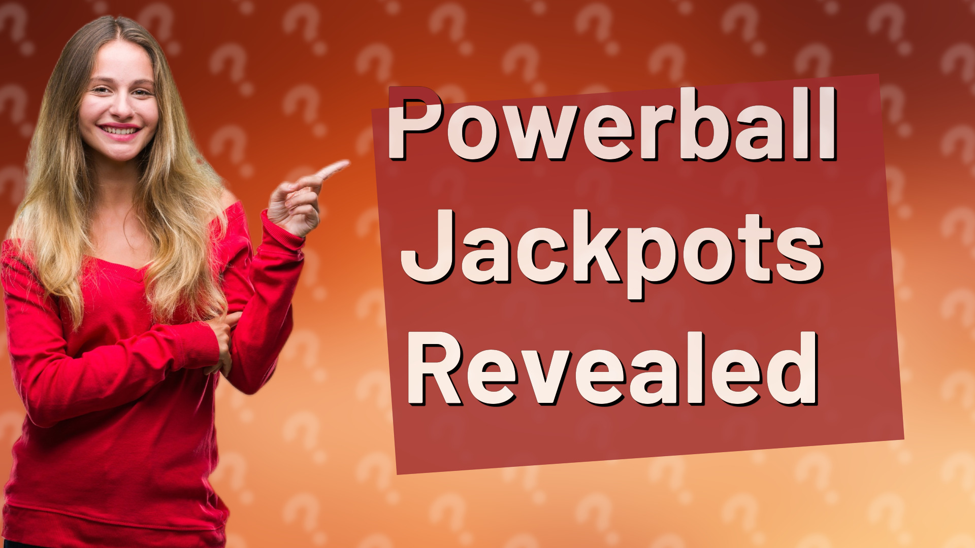 Powerball Jackpots Revealed