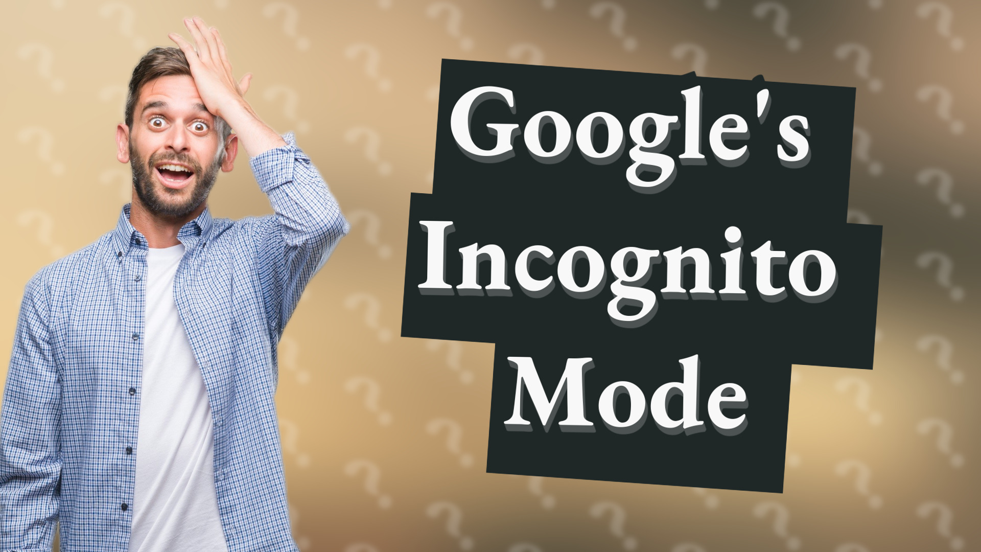 Google's Incognito Mode