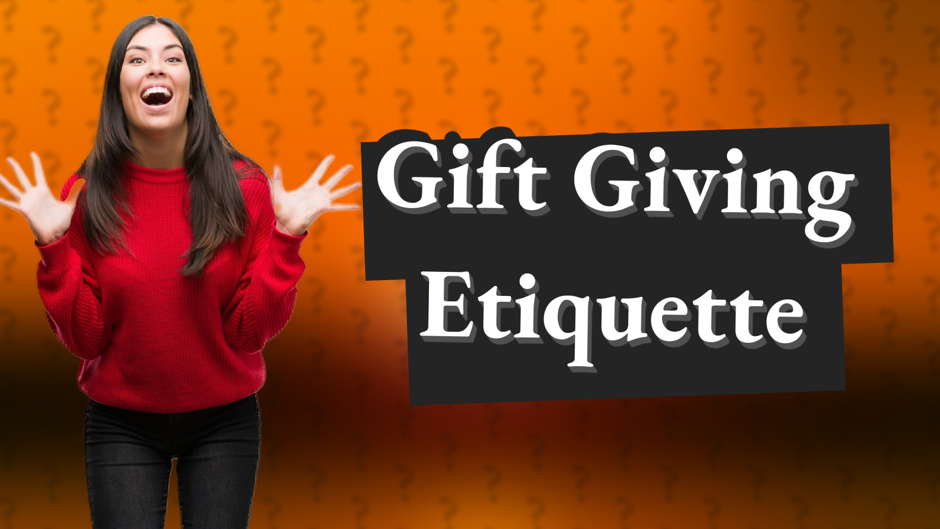 Gift Giving Etiquette