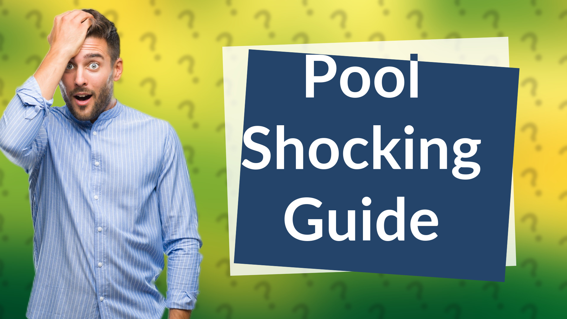 Pool Shocking Guide