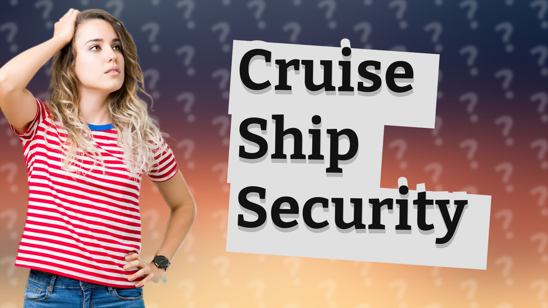 Cruise Ship Security