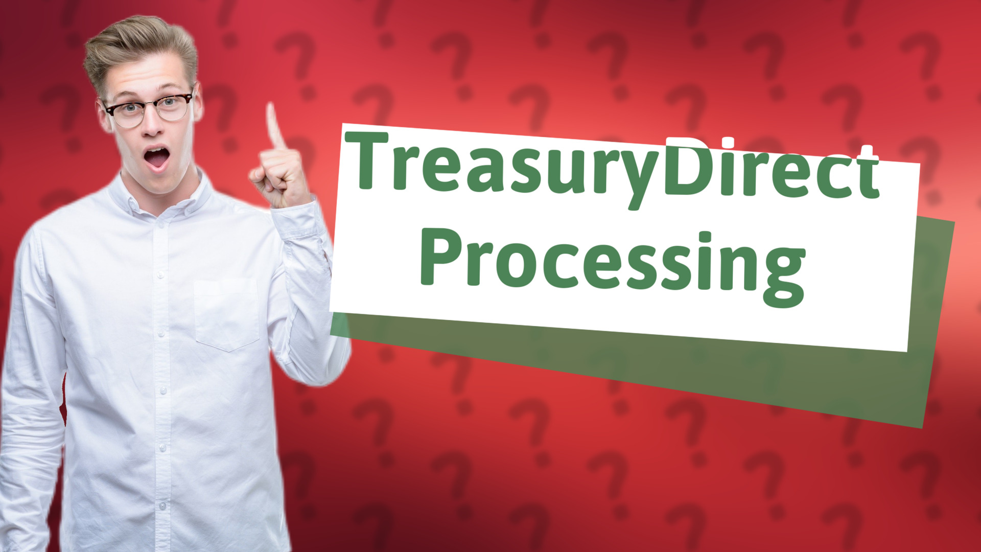 TreasuryDirect Processing
