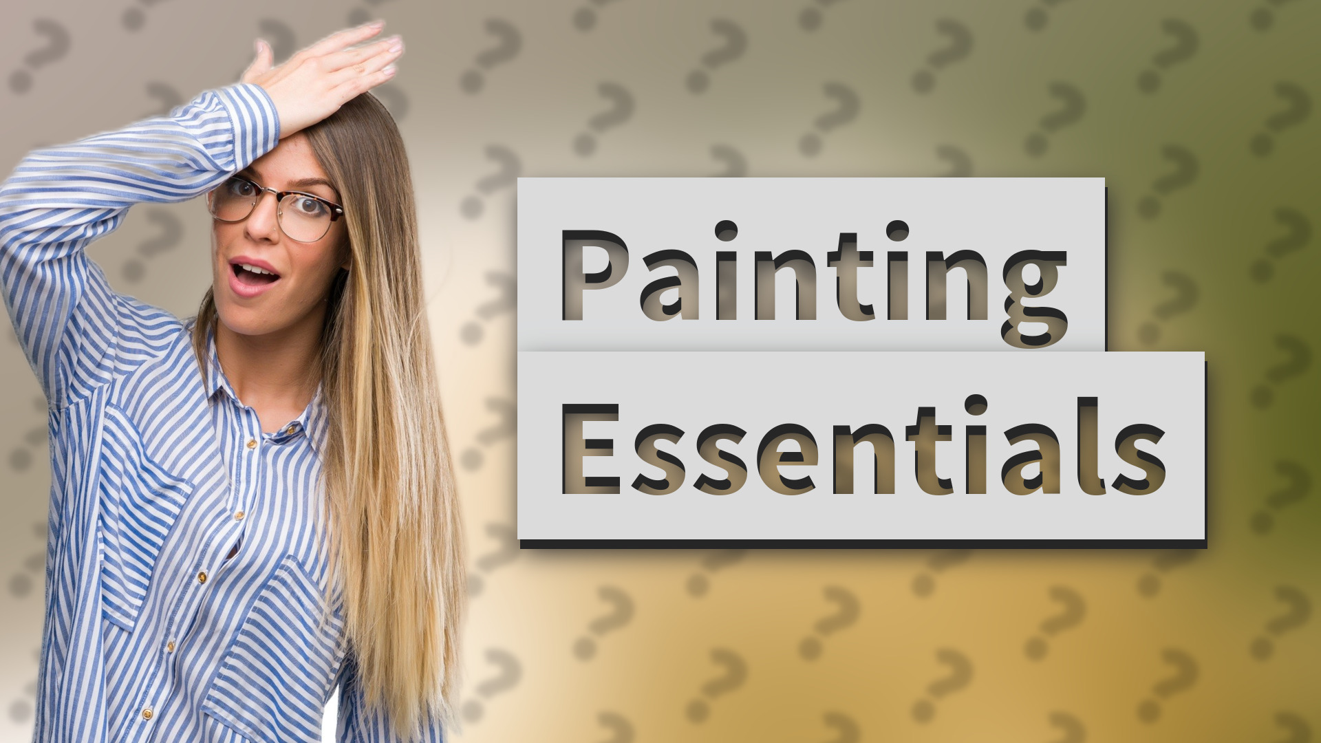 Painting Essentials