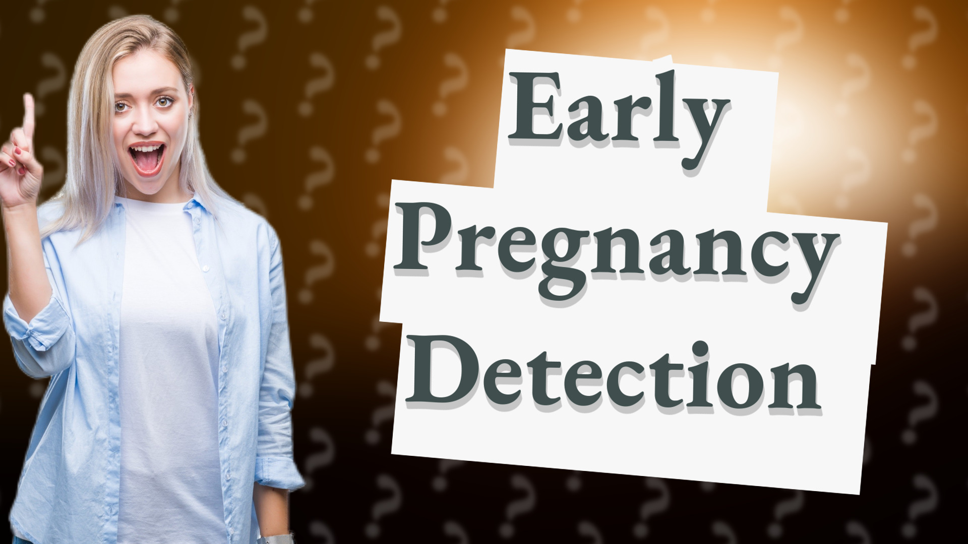 Early Pregnancy Detection