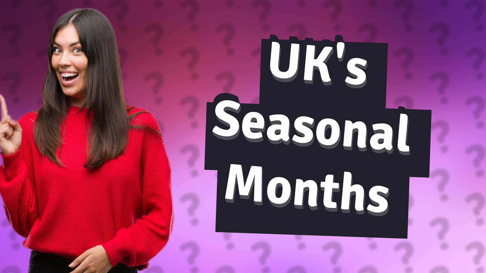 UK's Seasonal Months