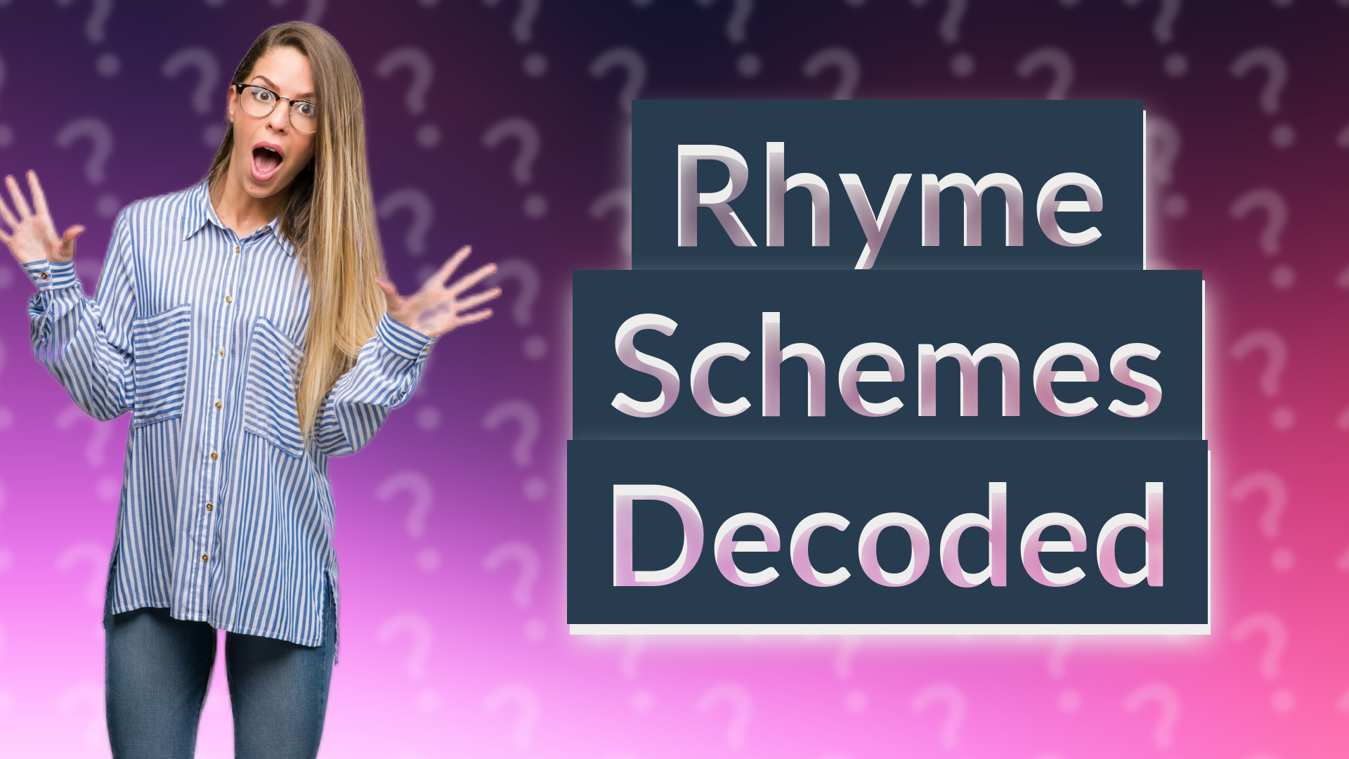 Rhyme Schemes Decoded