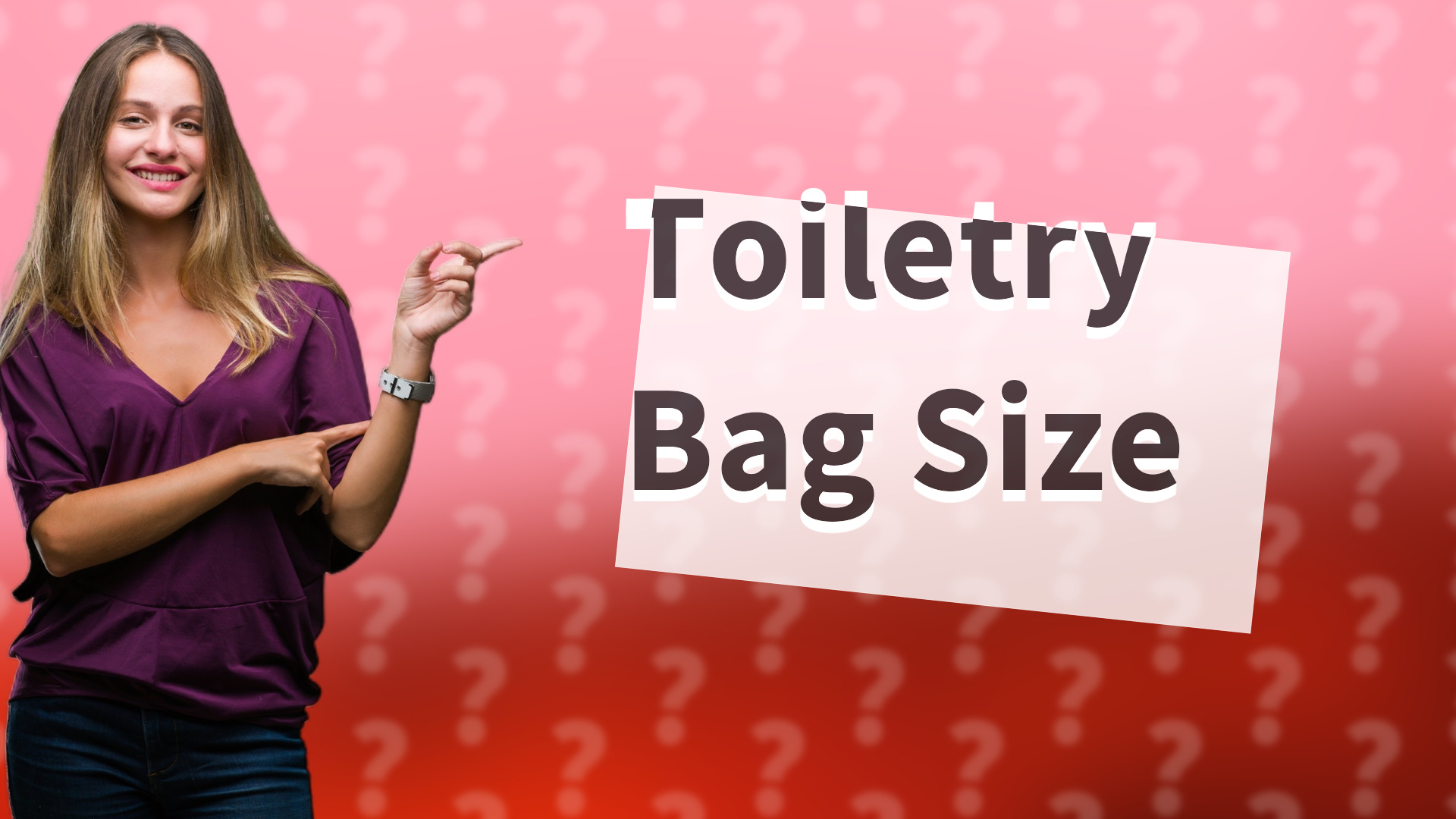 Toiletry Bag Size