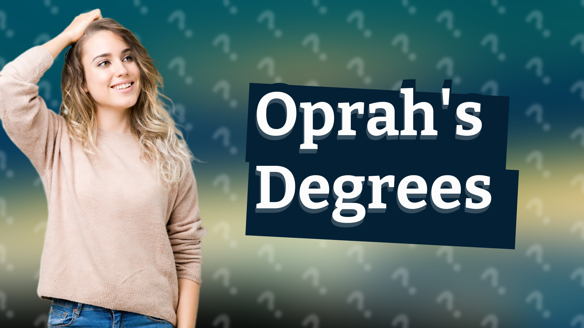Oprah's Degrees