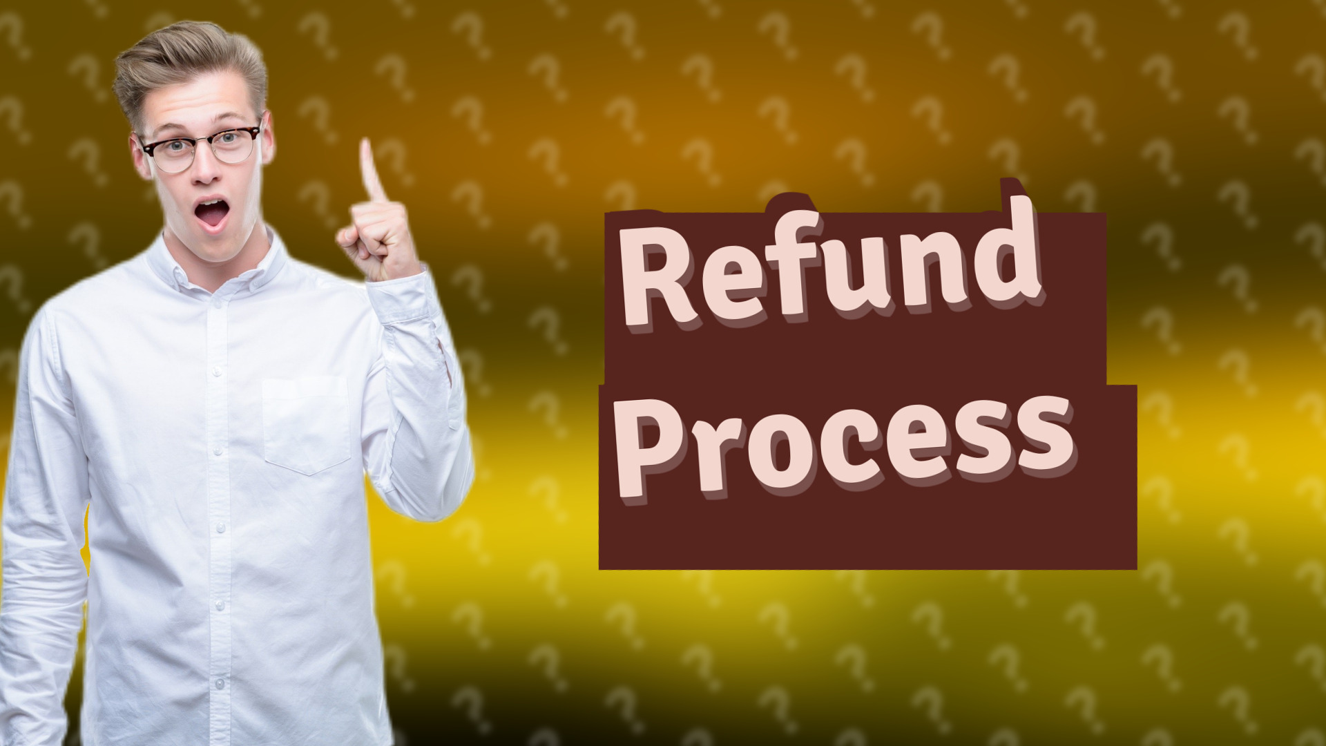 Refund Process