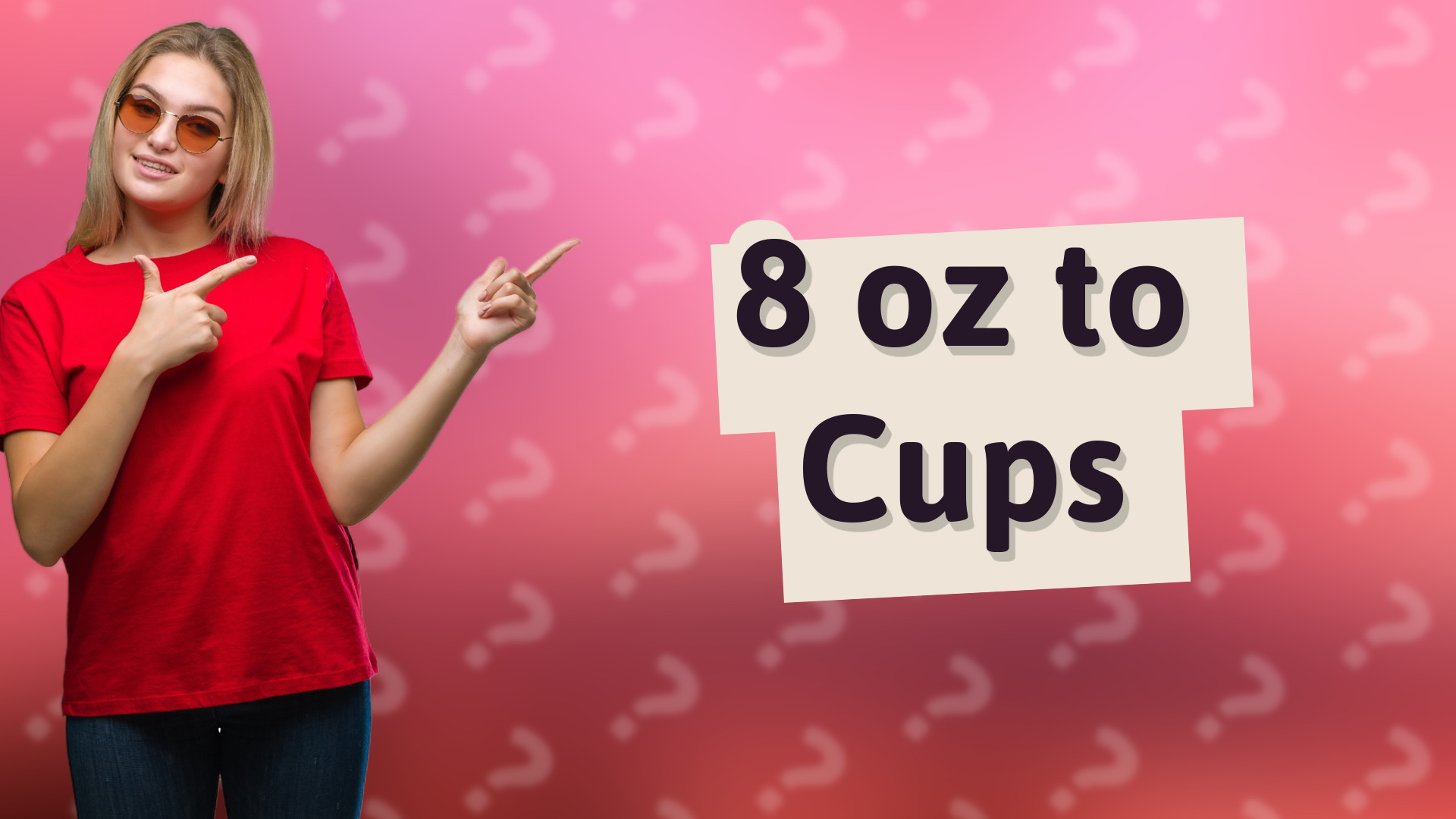 8 oz to Cups