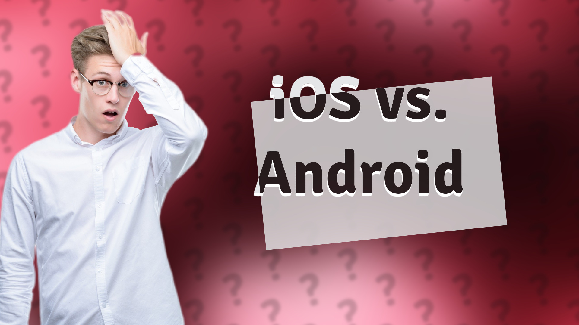 iOS vs. Android