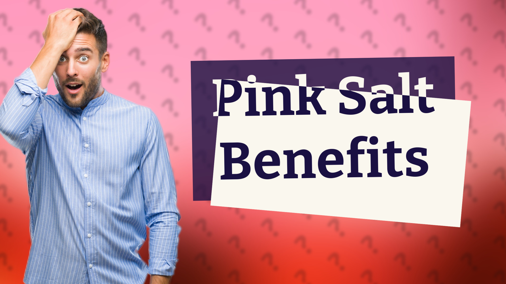 Pink Salt Benefits