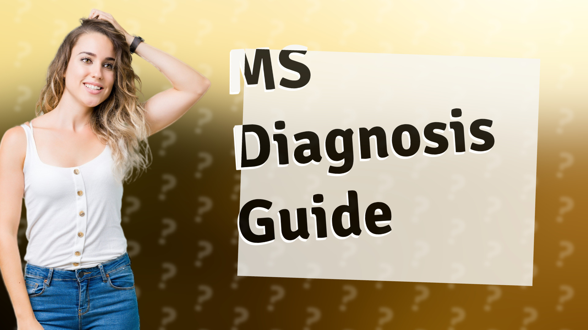 MS Diagnosis Guide