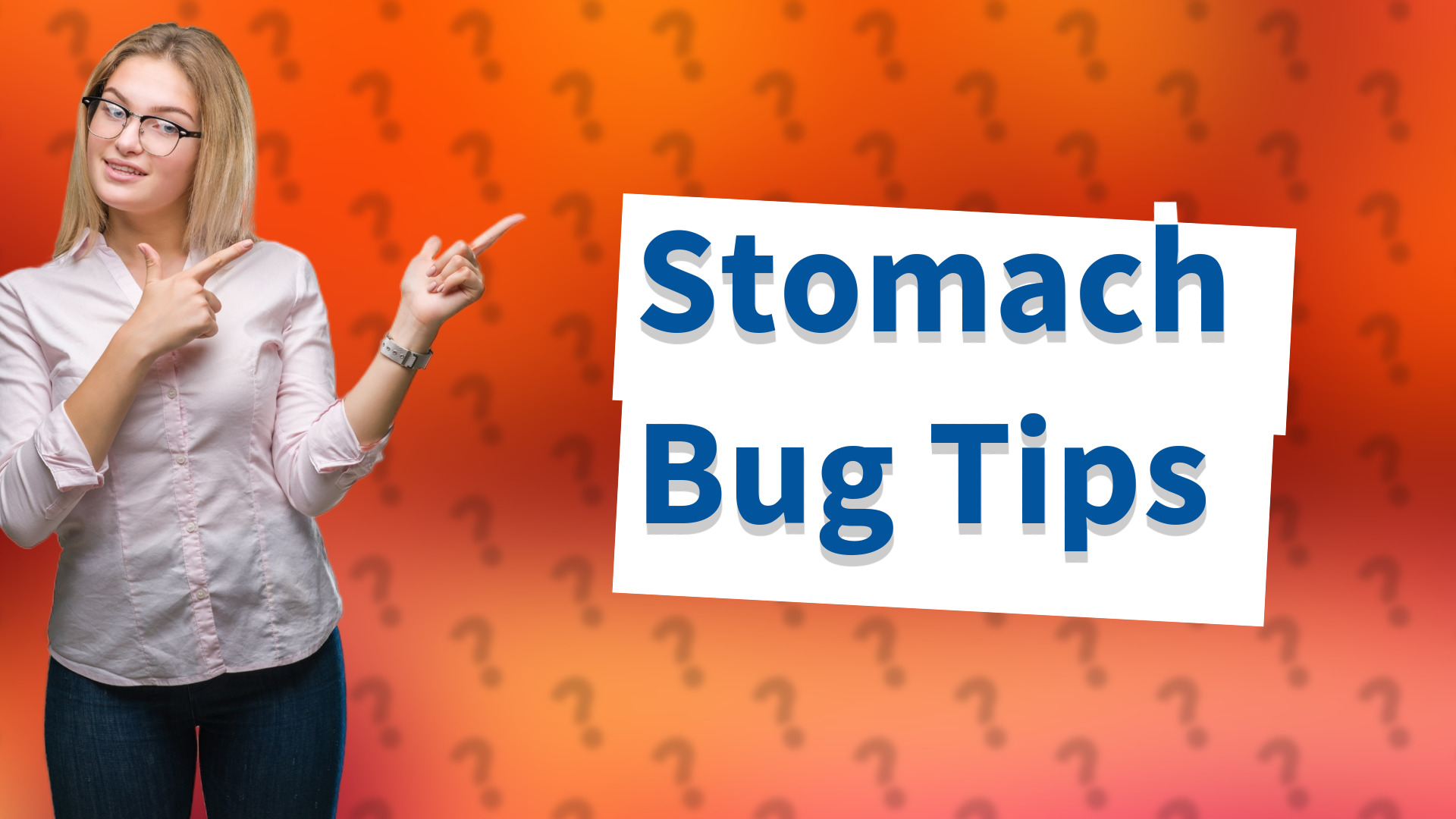 Stomach Bug Tips