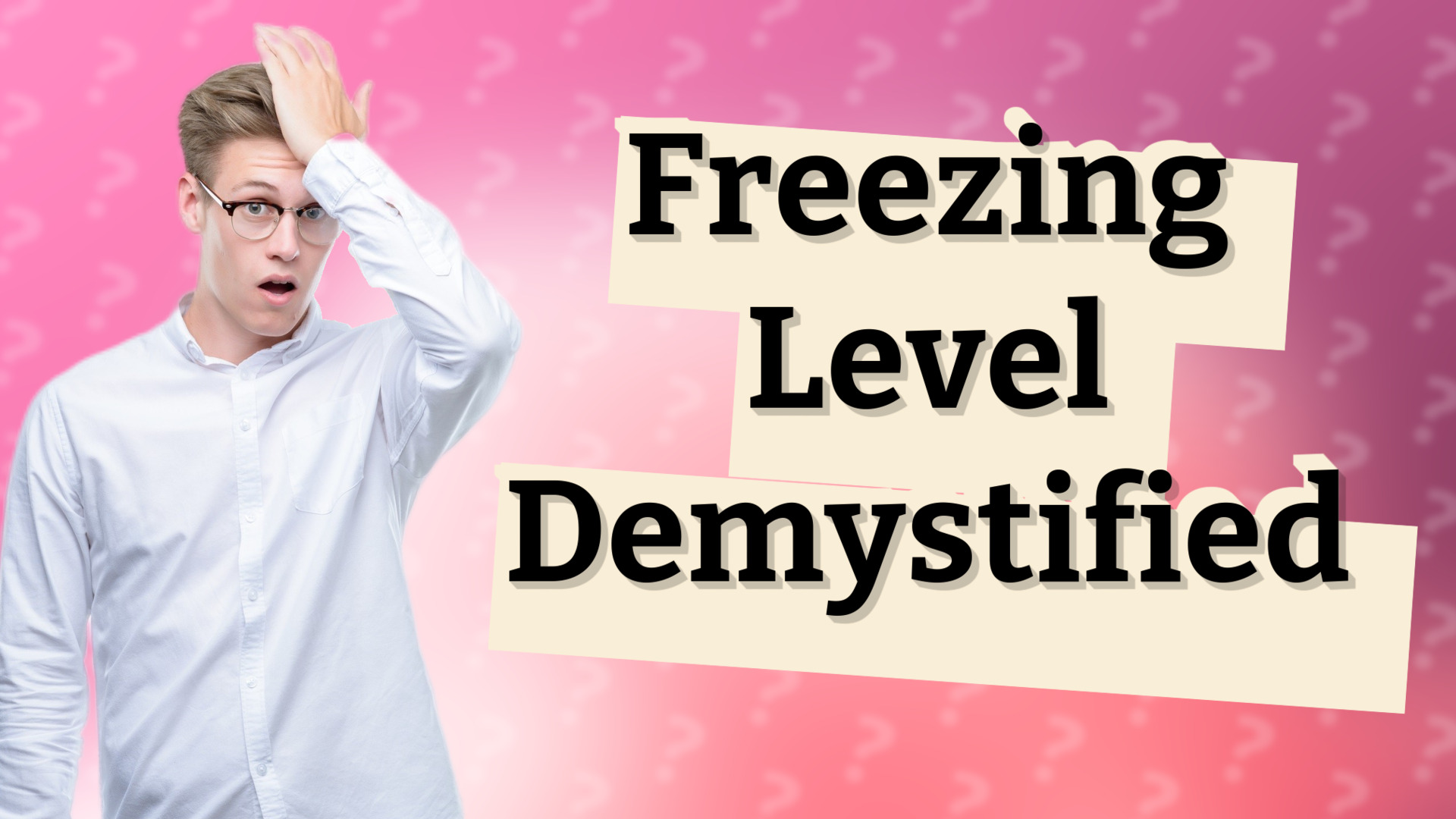 Freezing Level Demystified