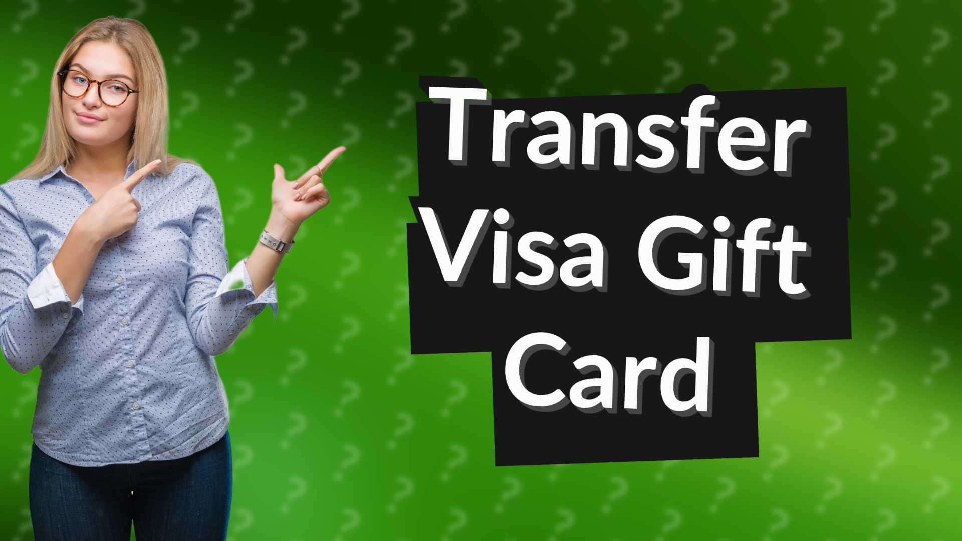 Transfer Visa Gift Card