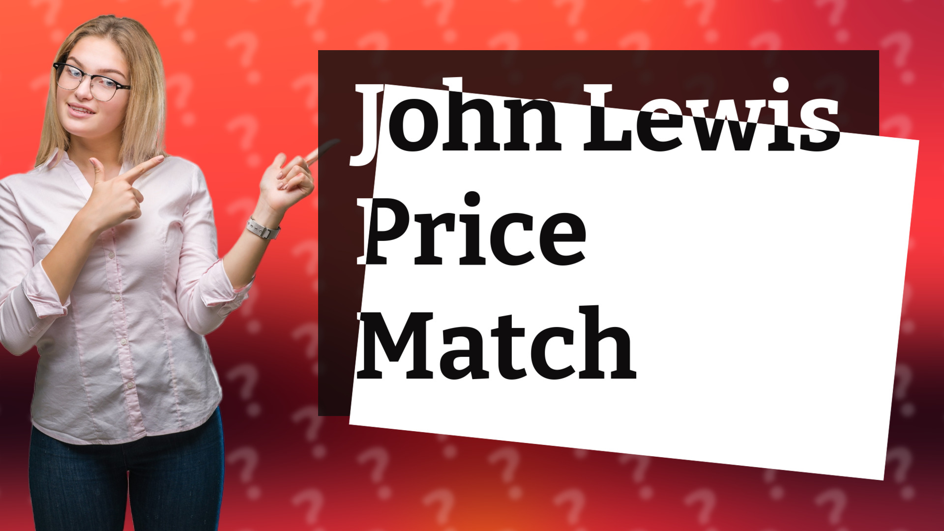 John Lewis Price Match