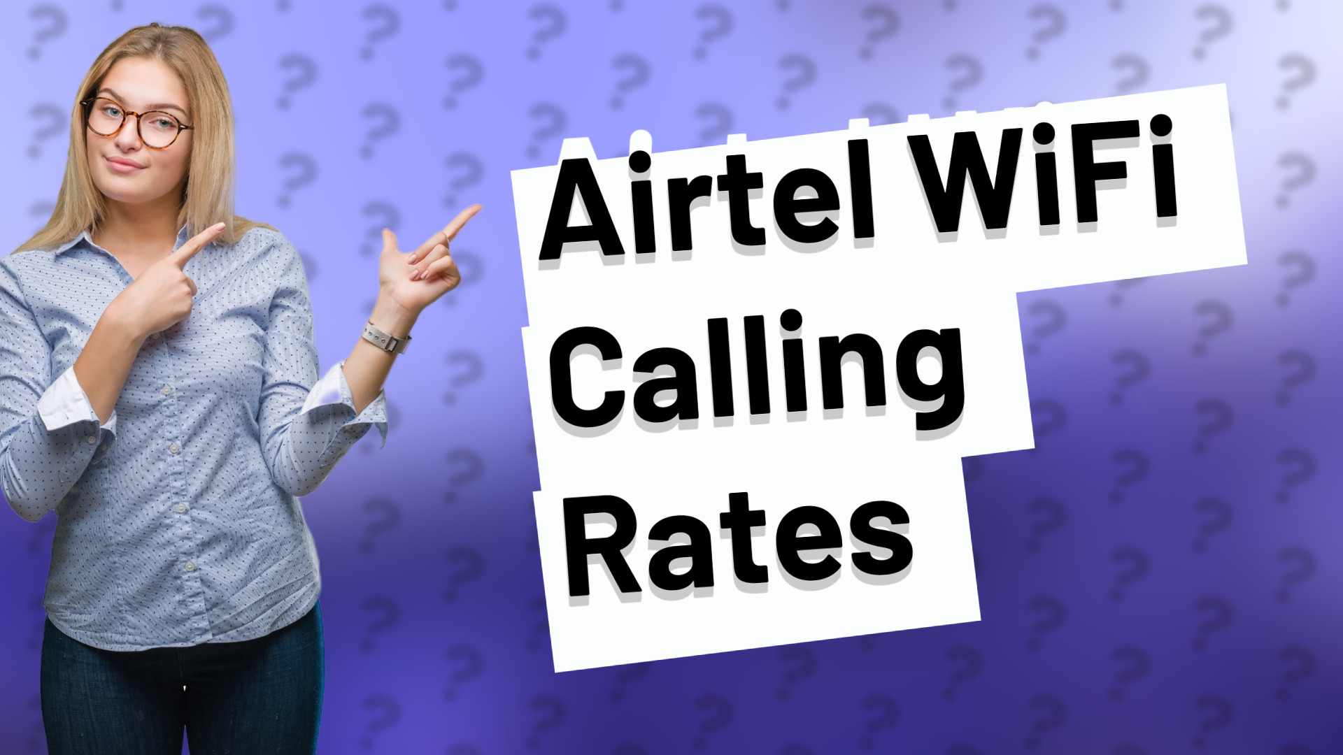 Airtel WiFi Calling Rates