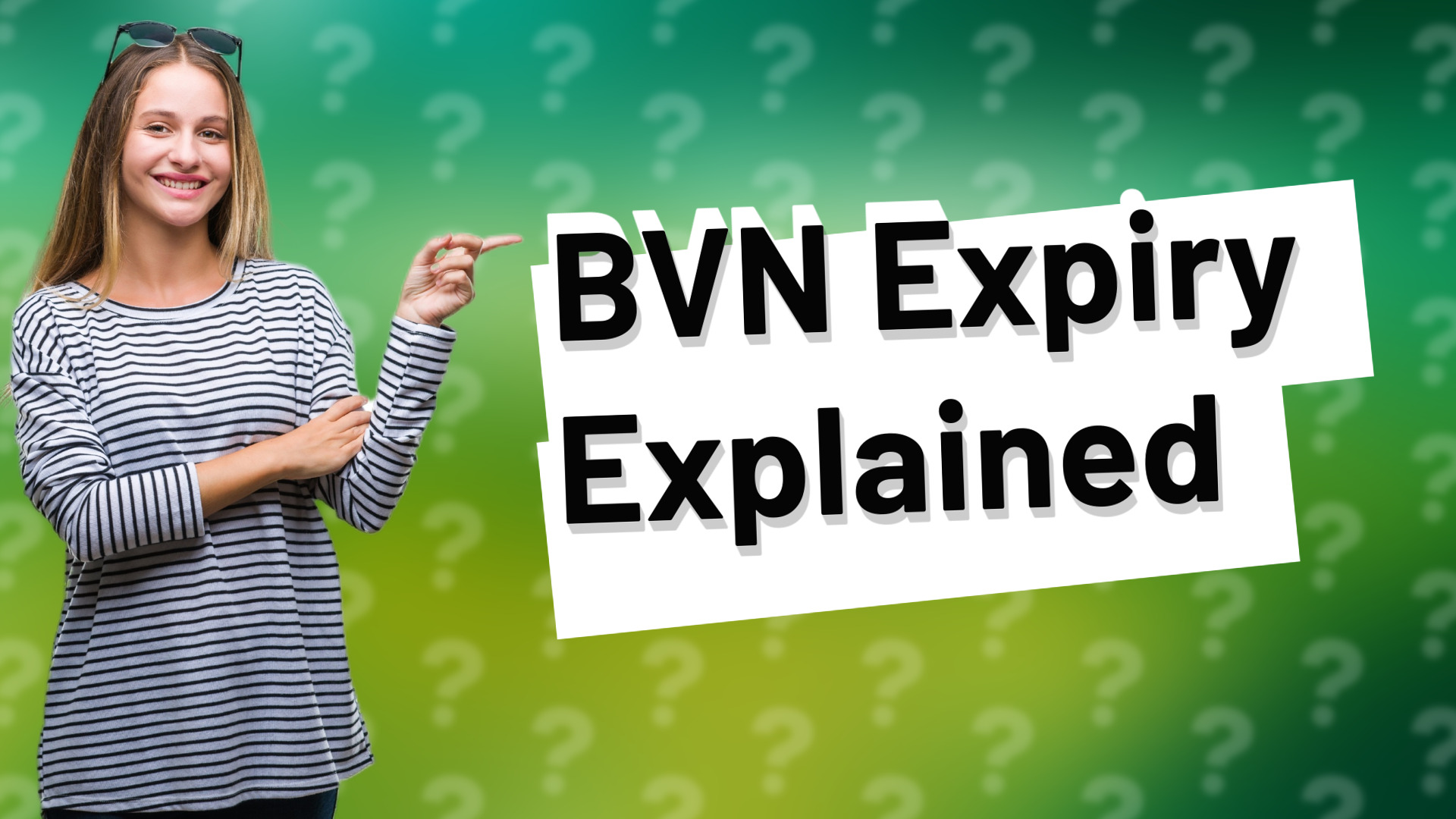 BVN Expiry Explained