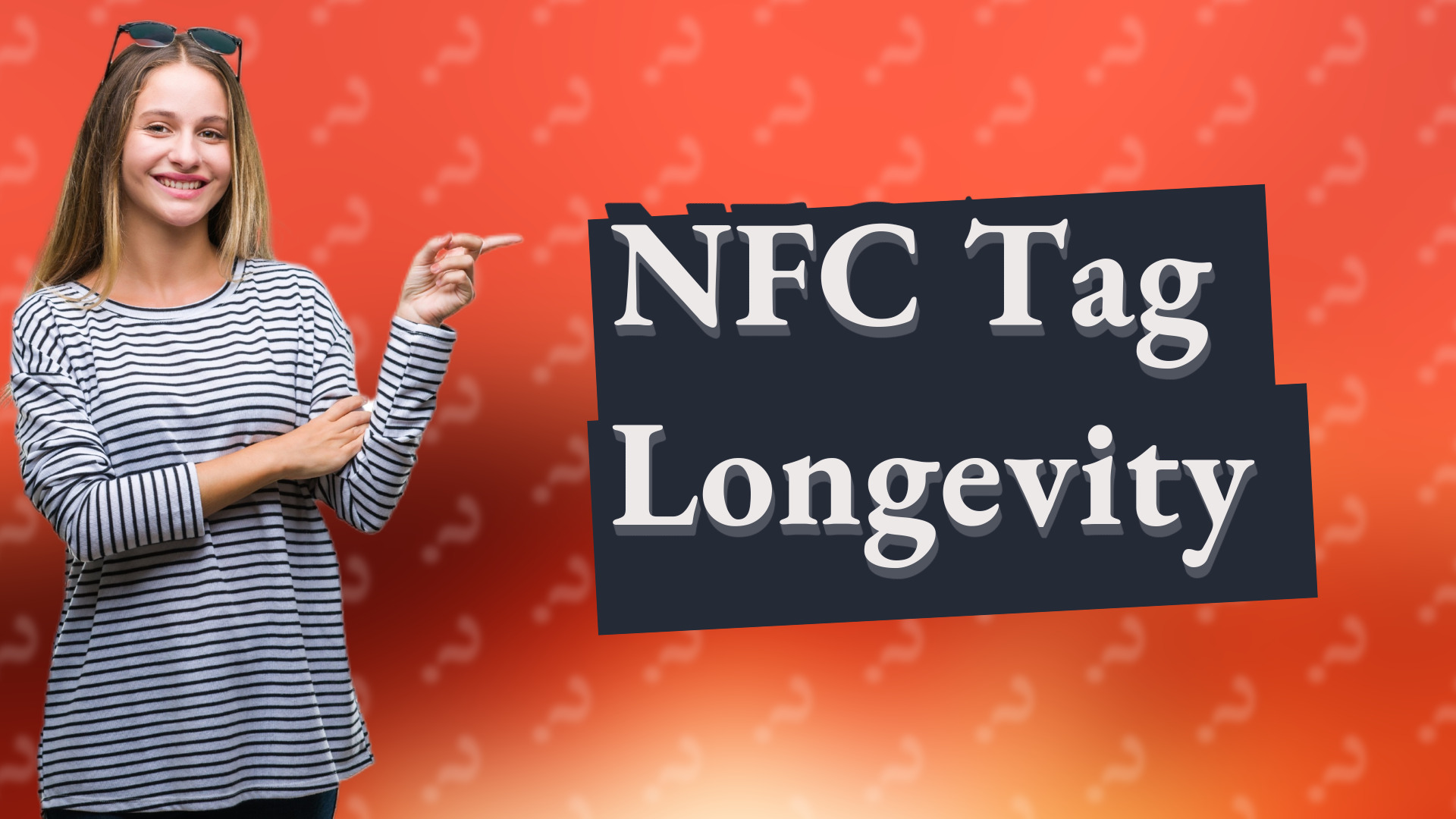 NFC Tag Longevity