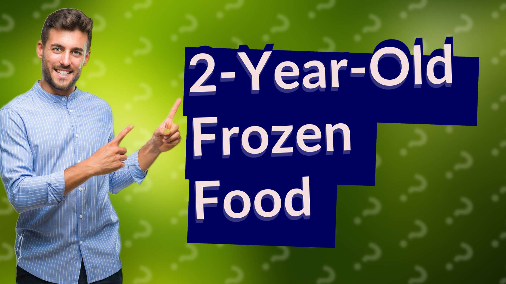 2-Year-Old Frozen Food