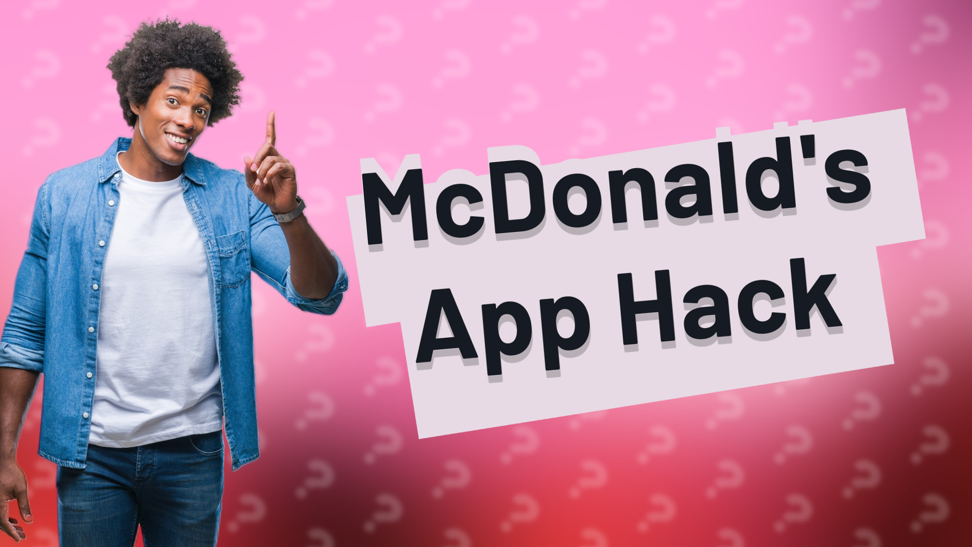 McDonald's App Hack
