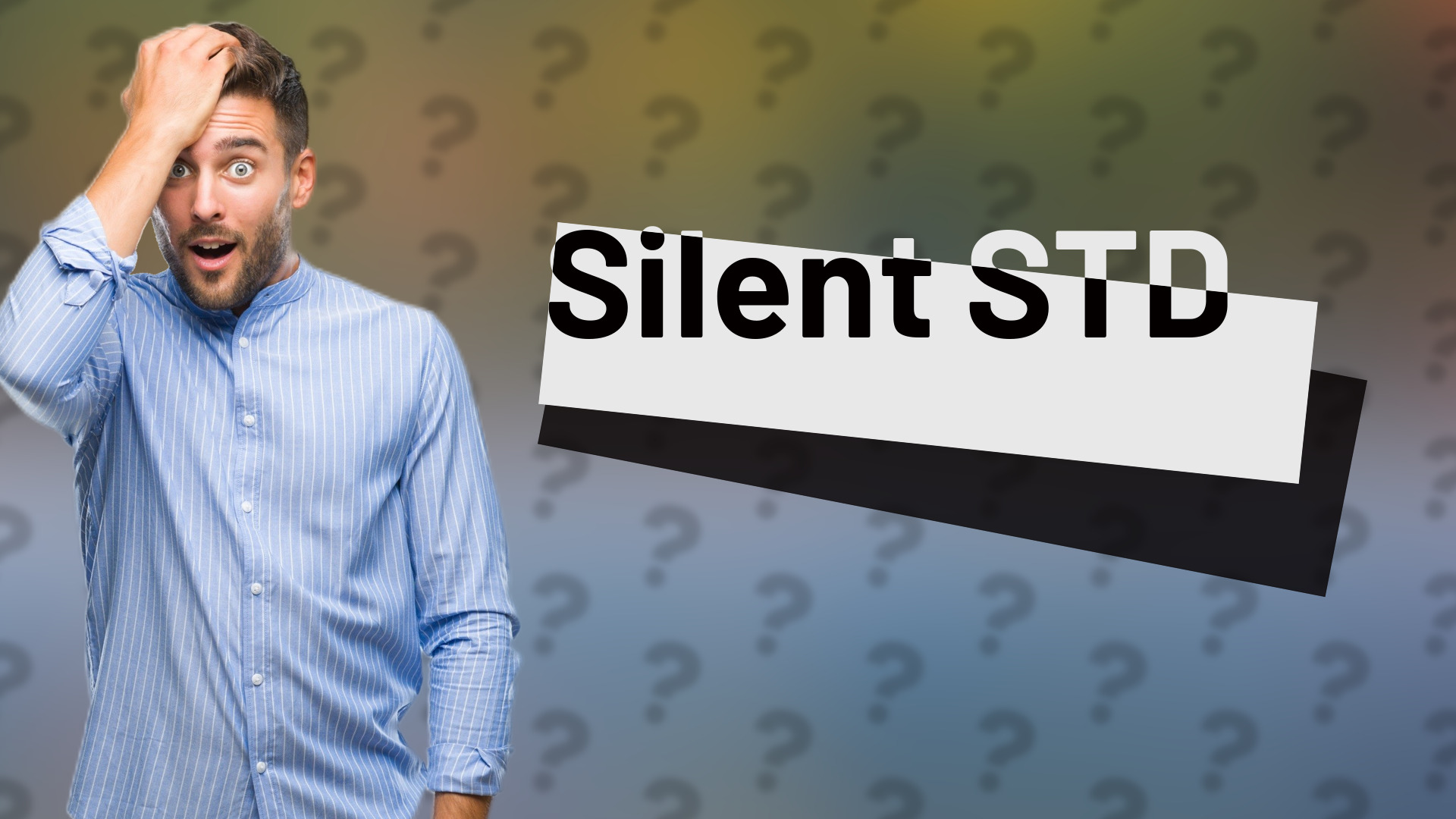 Silent STD