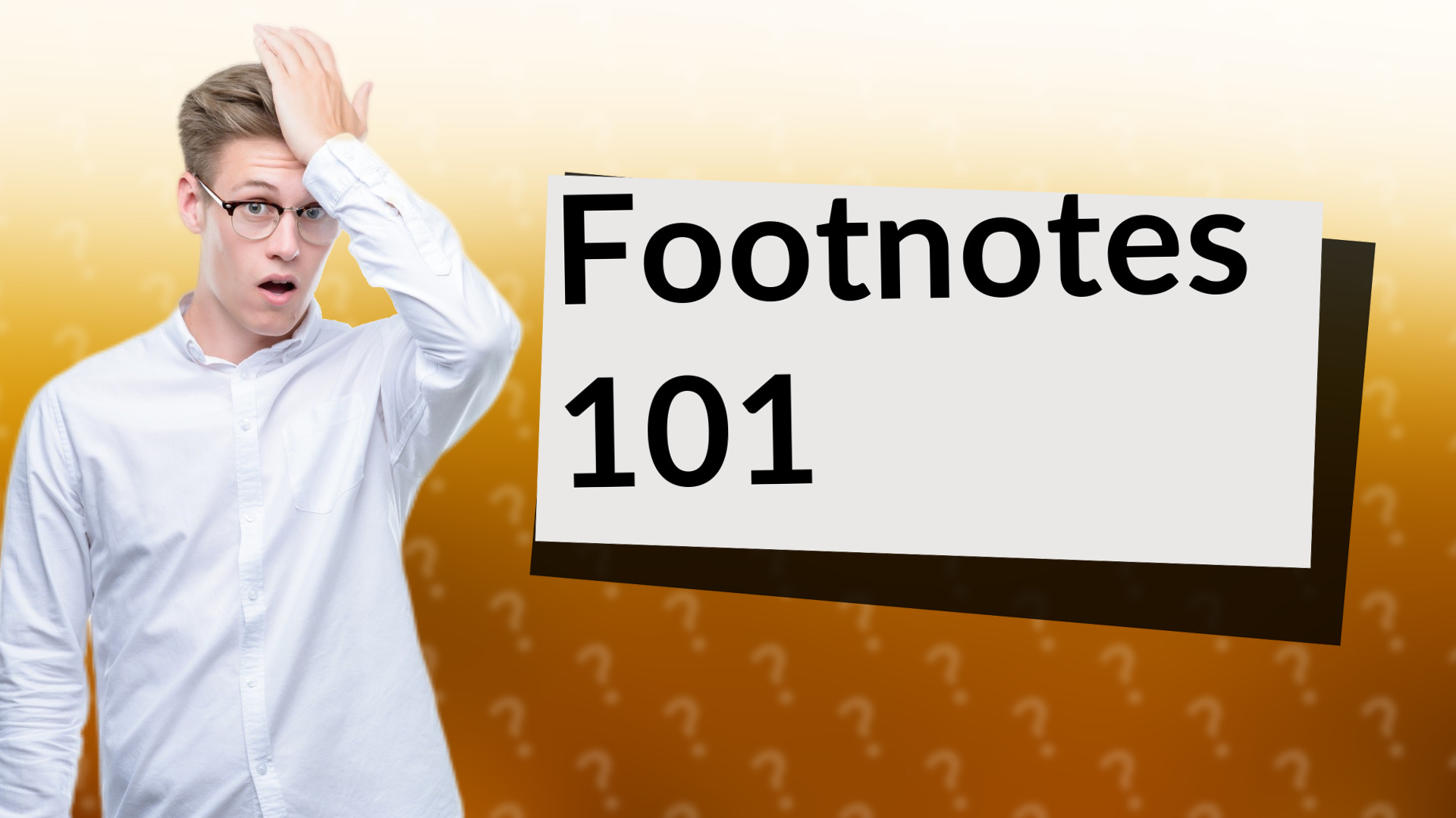 Footnotes 101