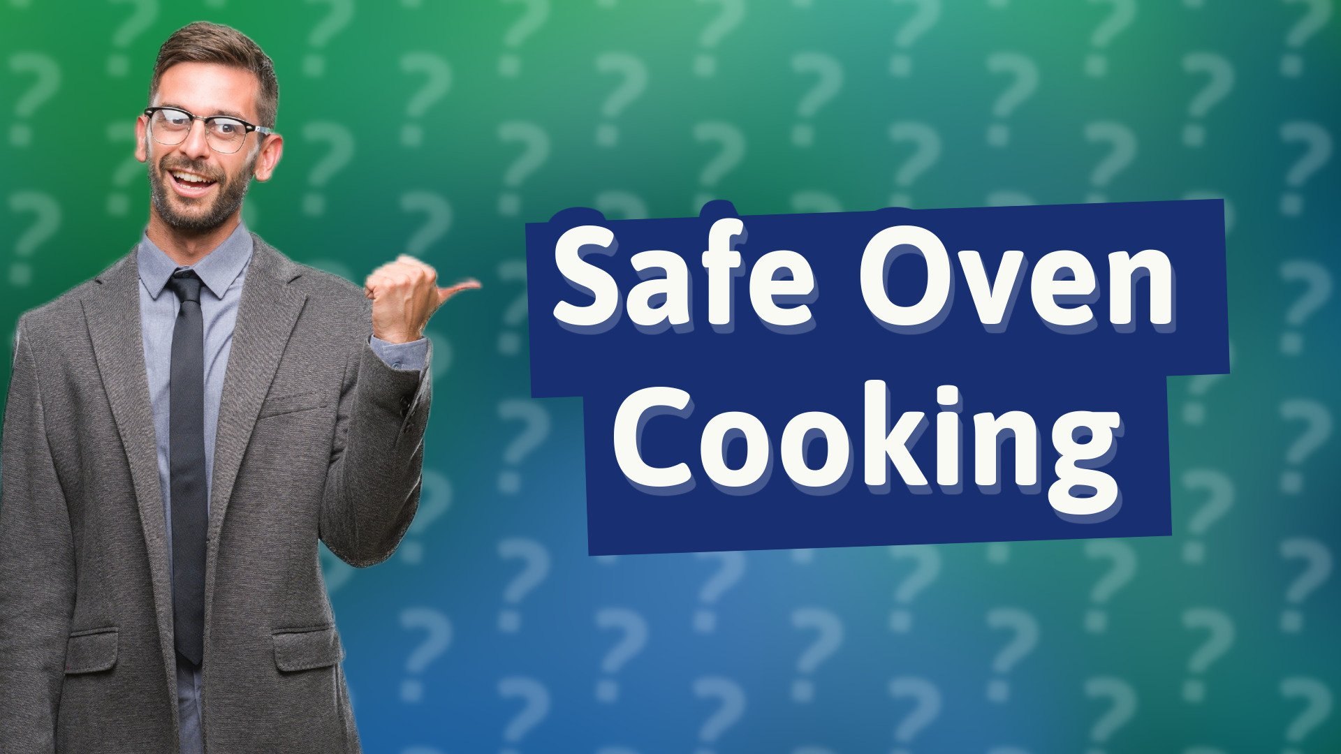 Safe Oven Cooking