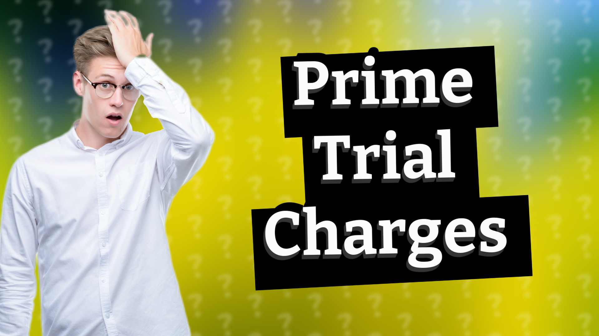 Prime Trial Charges