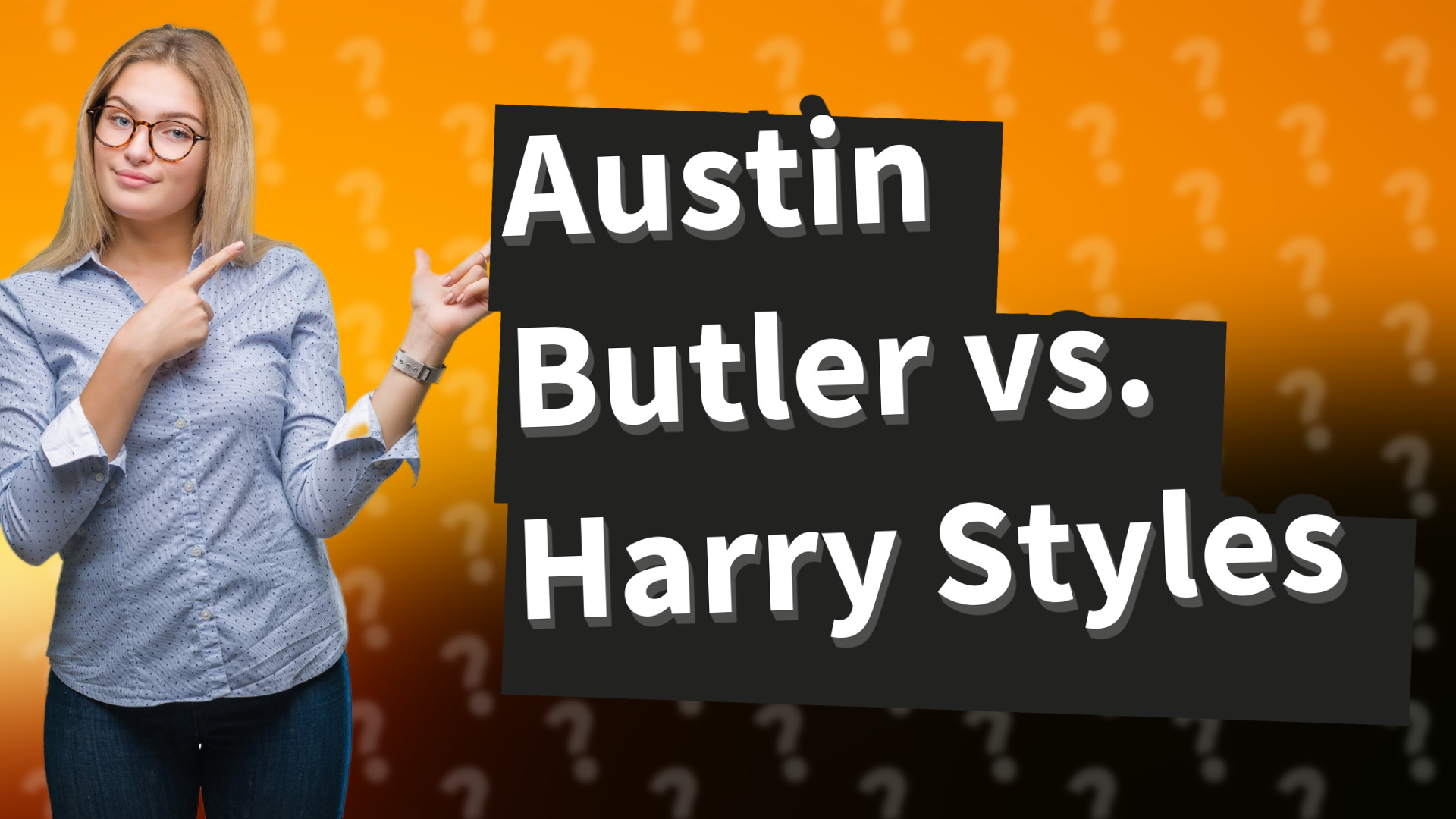 Austin Butler vs. Harry Styles
