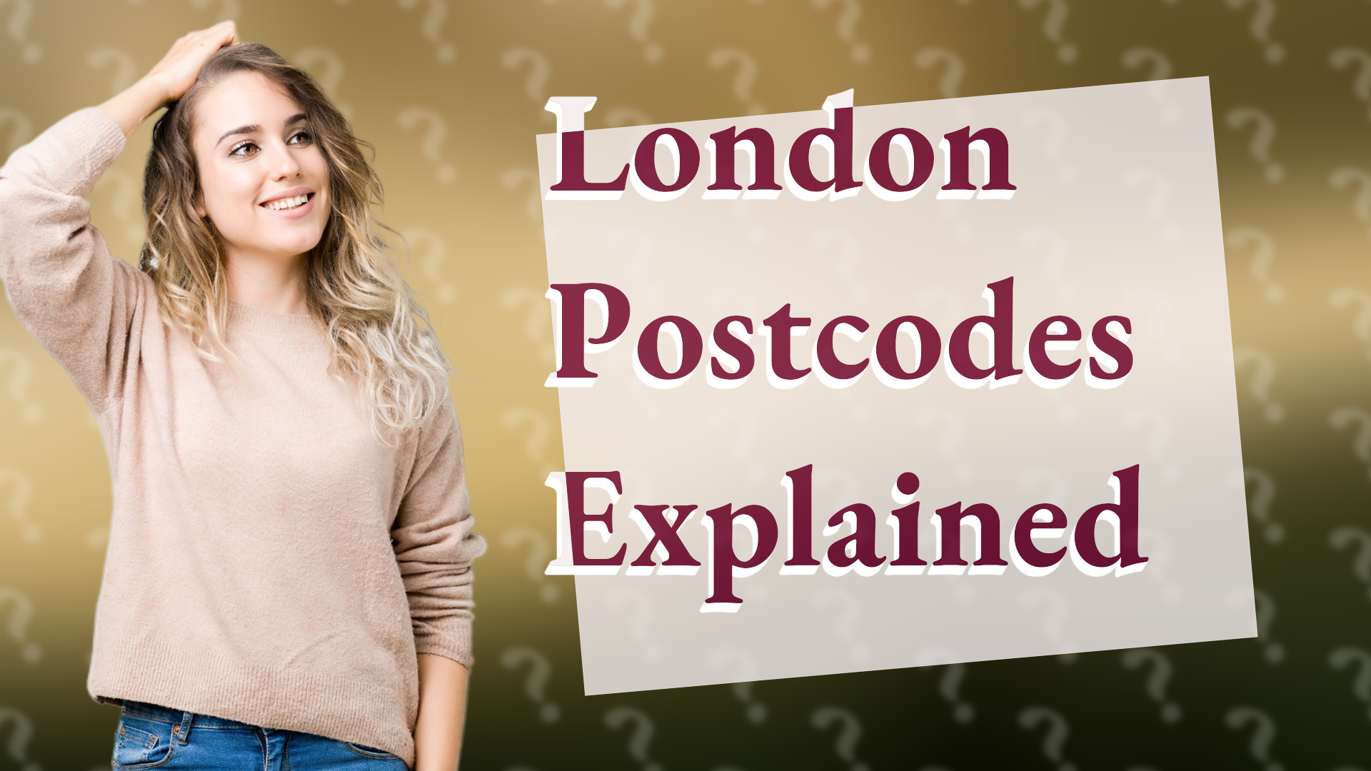 London Postcodes Explained