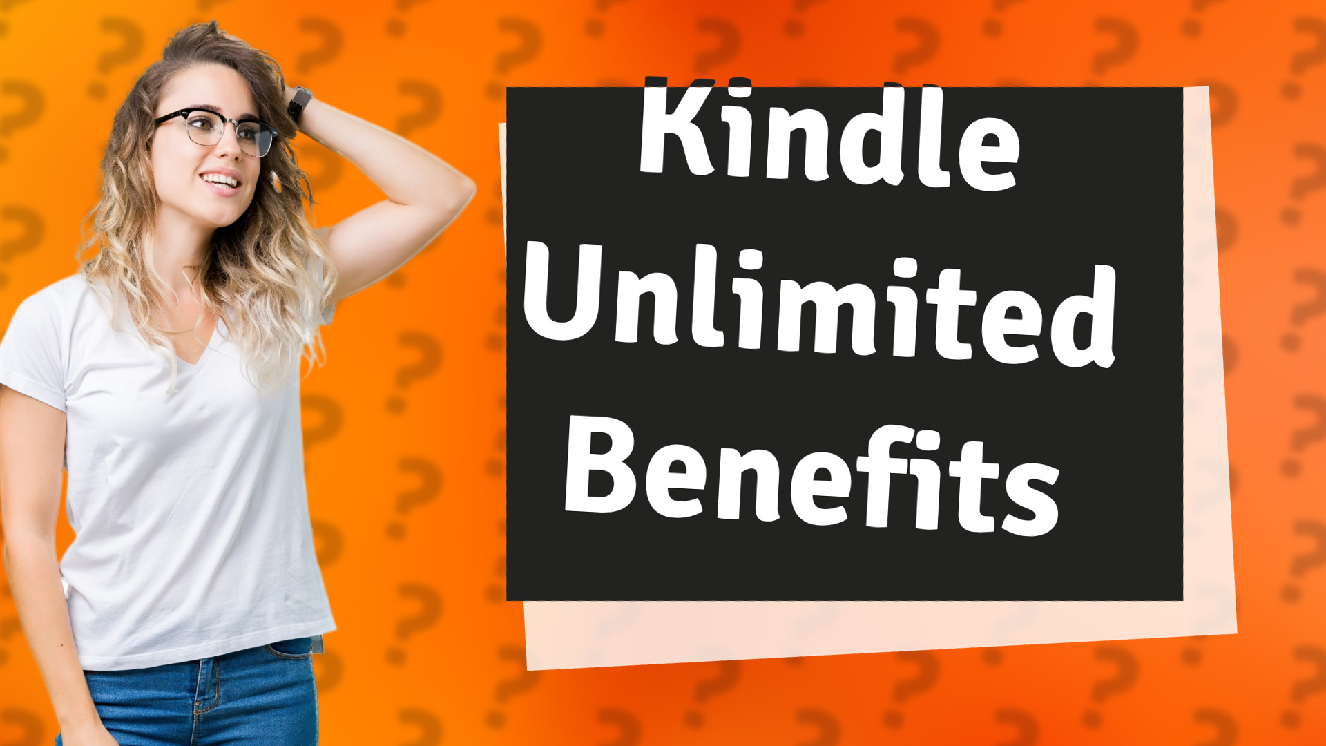Kindle Unlimited Benefits