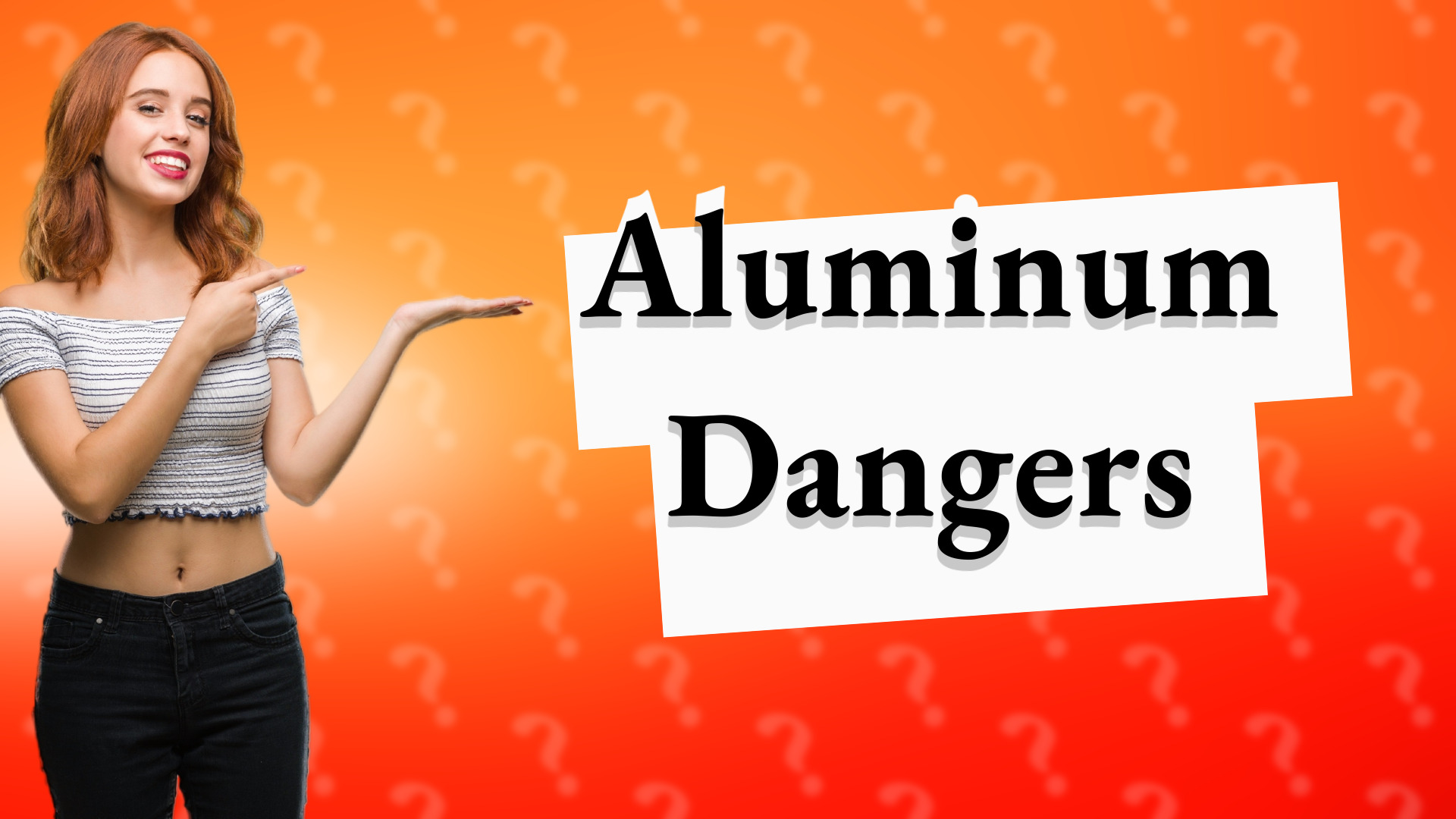 Aluminum Dangers