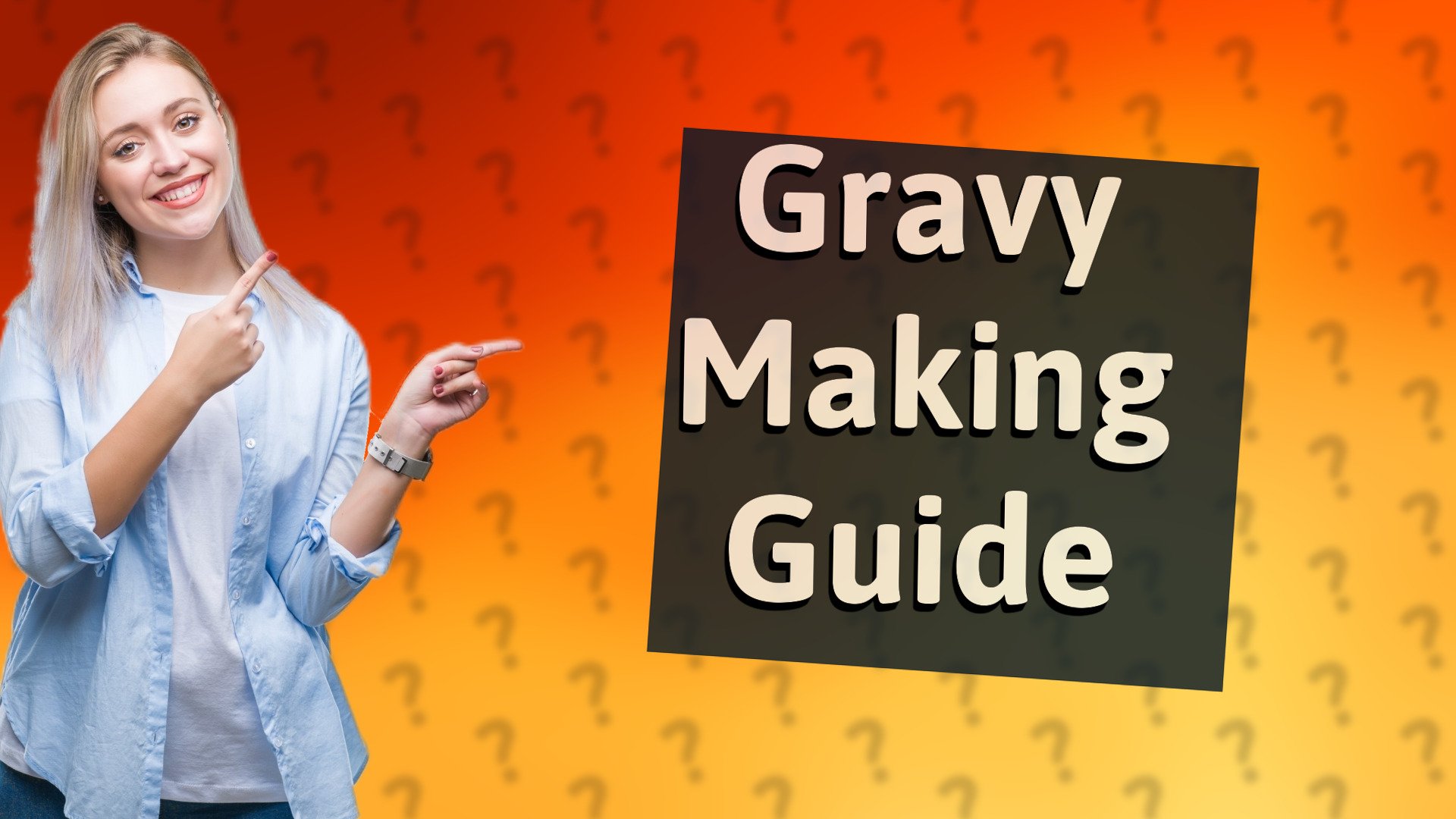 Gravy Making Guide