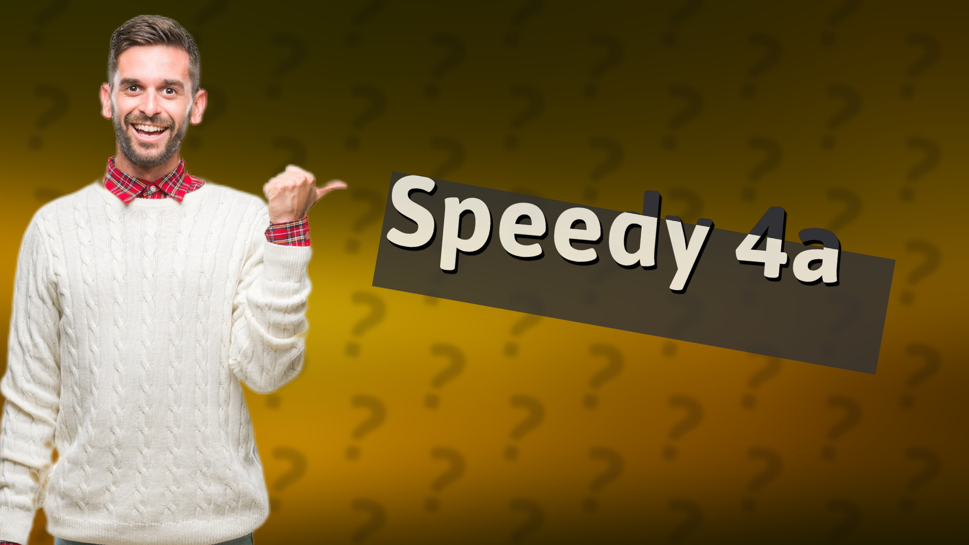 Speedy 4a
